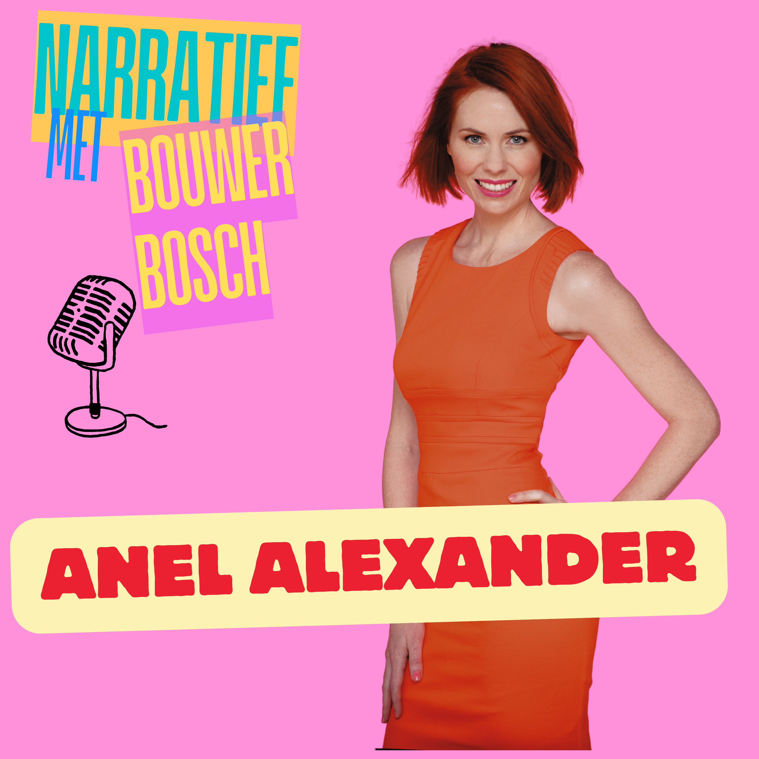 EPISODE 115: ANEL ALEXANDER (AKTRISE & VERVAARDIGER)