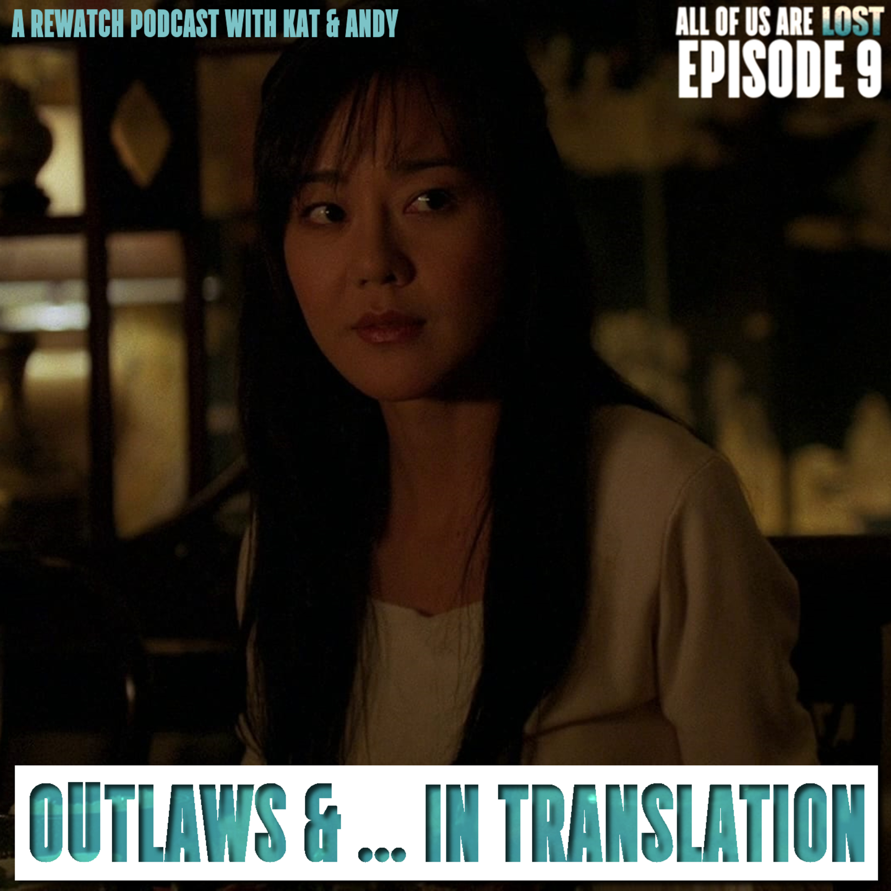 All Of Us Are Lost - A Lost Rewatch Podcast