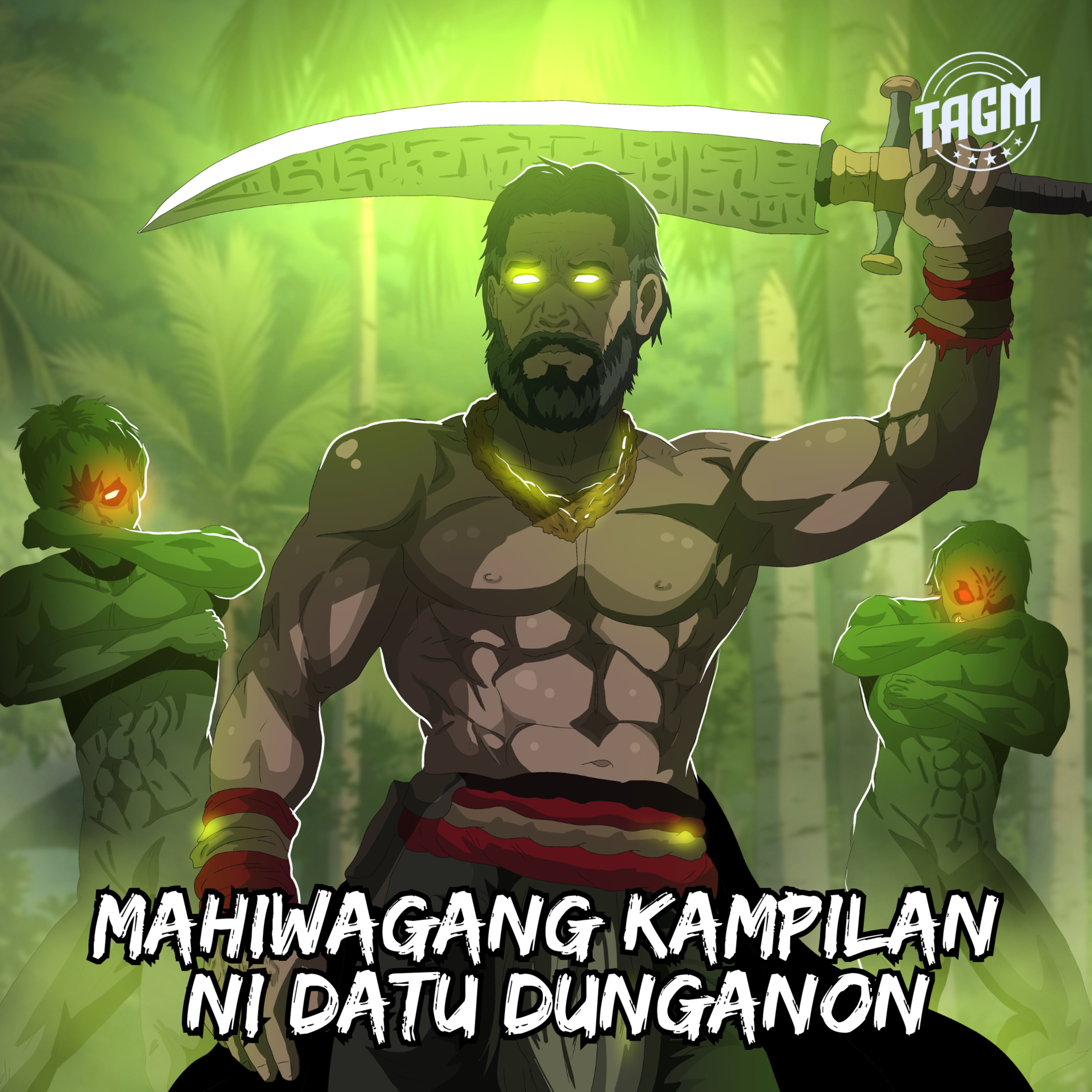 Episode 236 : Mahiwagang Kampilan Ni Datu Dunganon