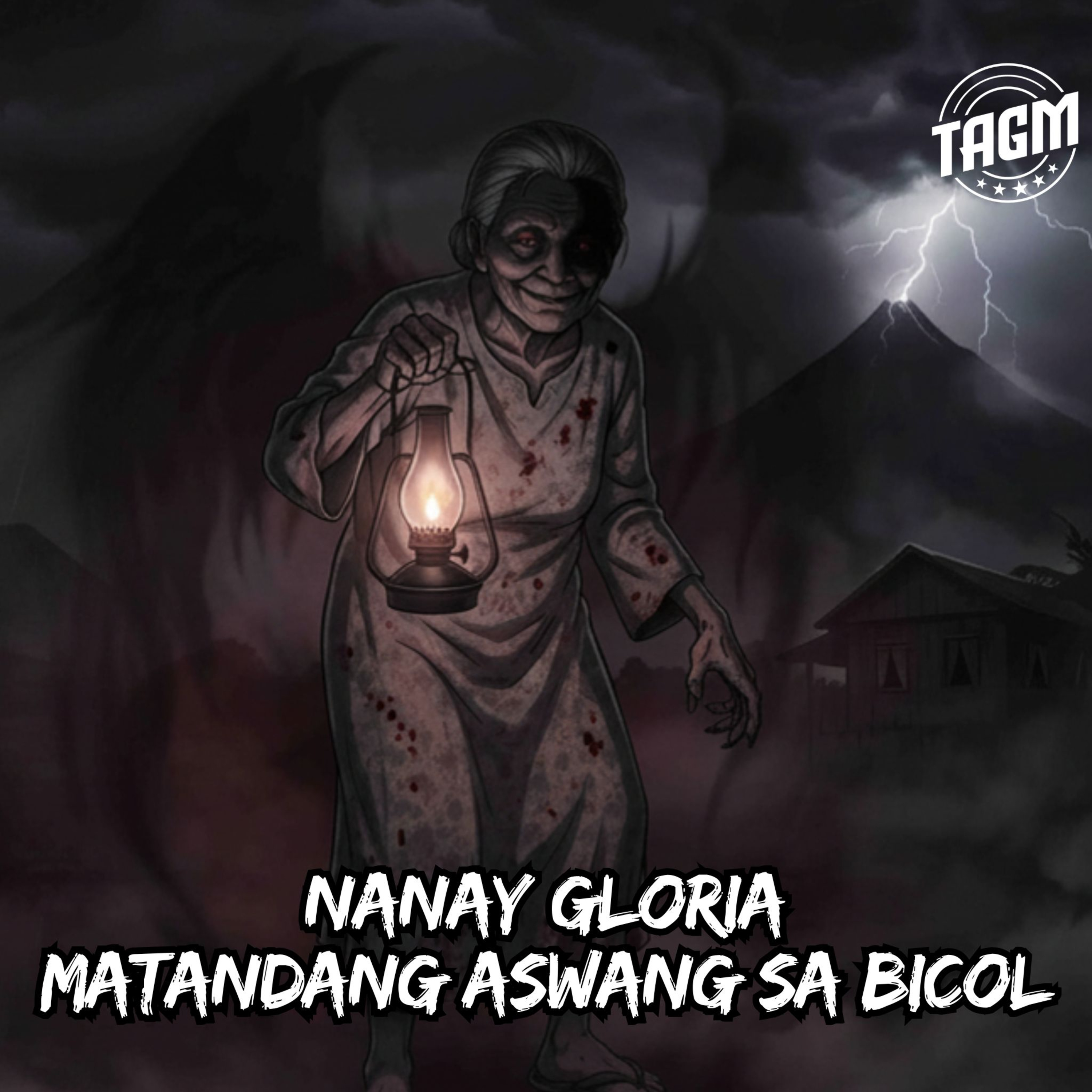 Episode 263 : Nanay Gloria, Matandang Aswang sa Bicol