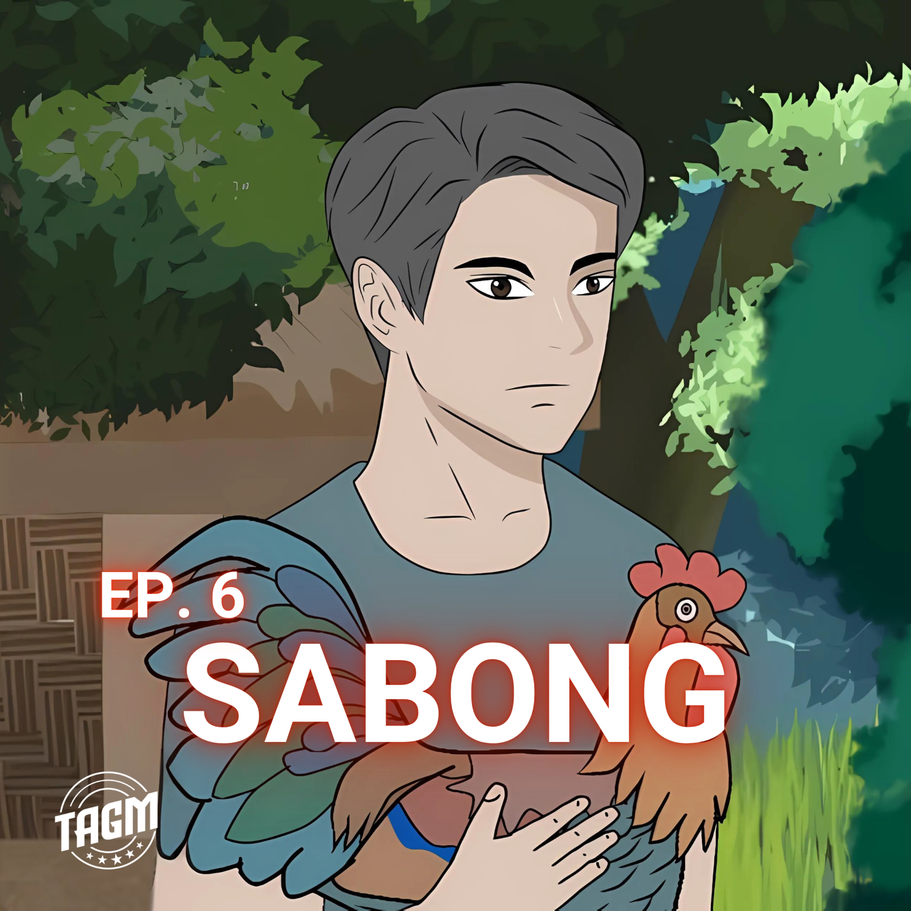 Episode 6: Sabong (Aswang Animated Story)