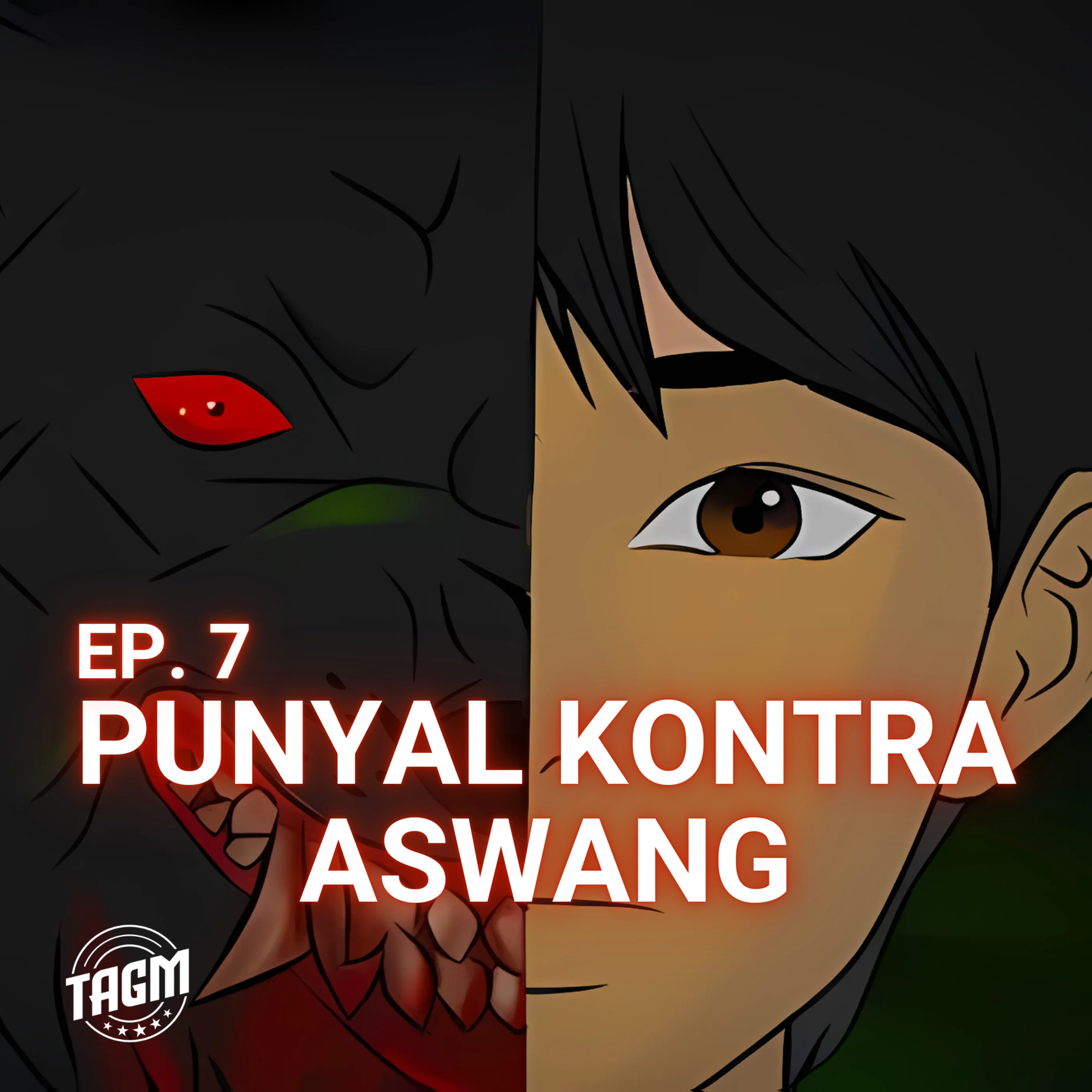 Episode 7: PUNYAL KONTRA ASWANG
