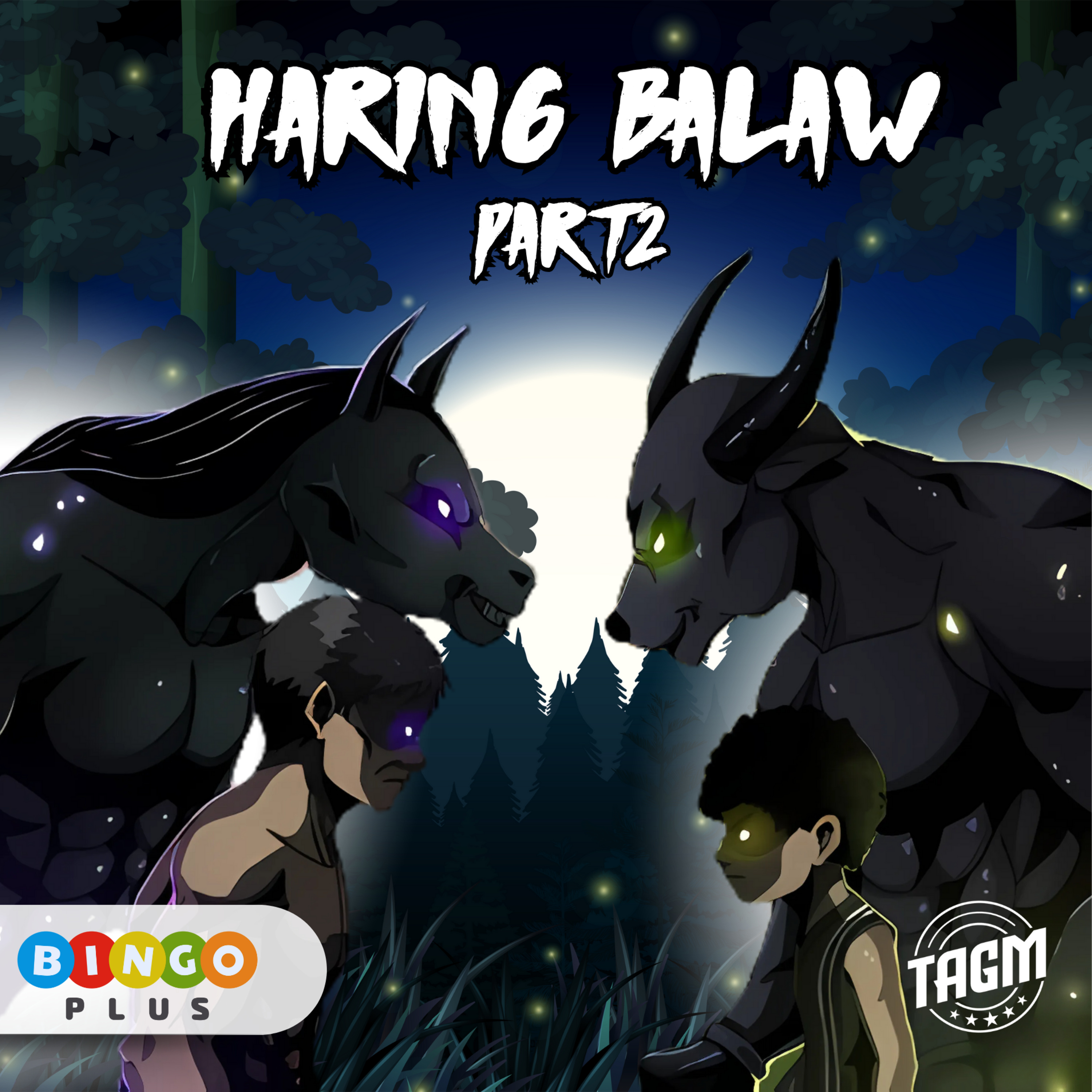 Episode 36: Haring Balaw (Part 2)