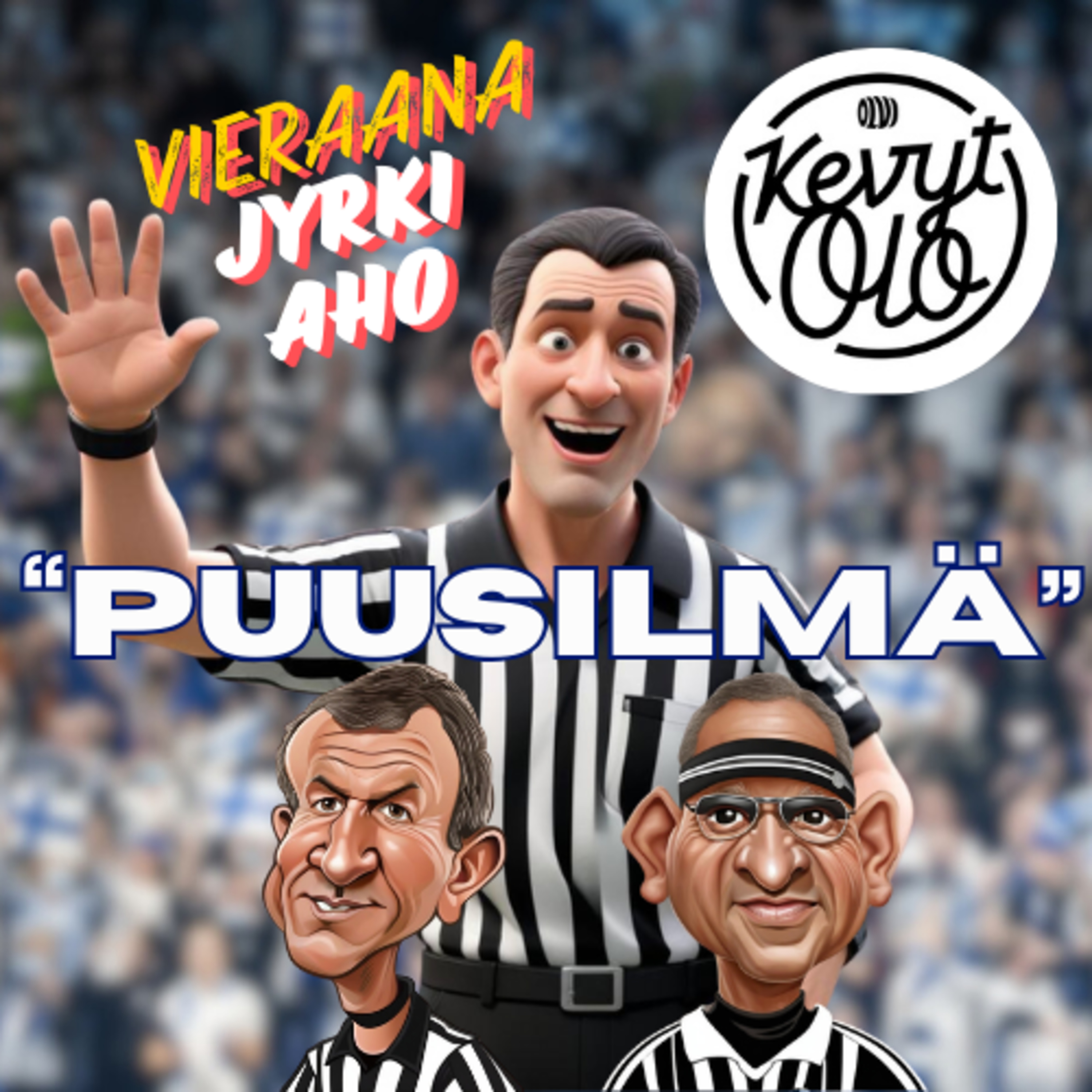 Puusilmä - Podcast