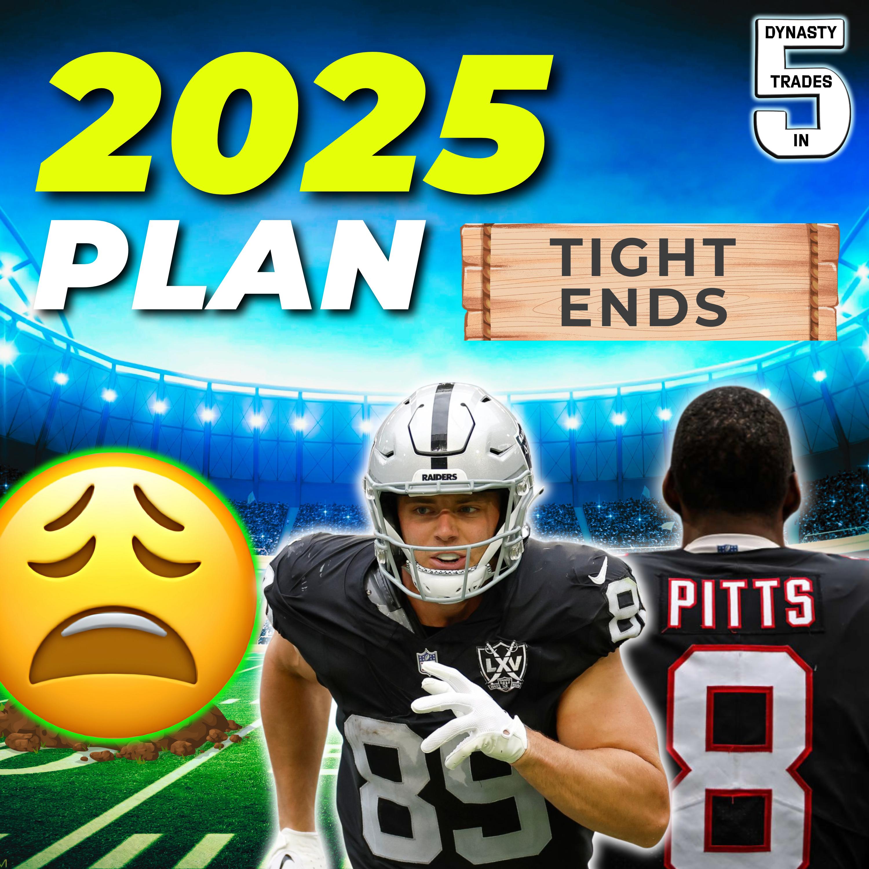 look at the butt on that...our plan at TIGHT END for 2025 (Dynasty Football) episode artwork