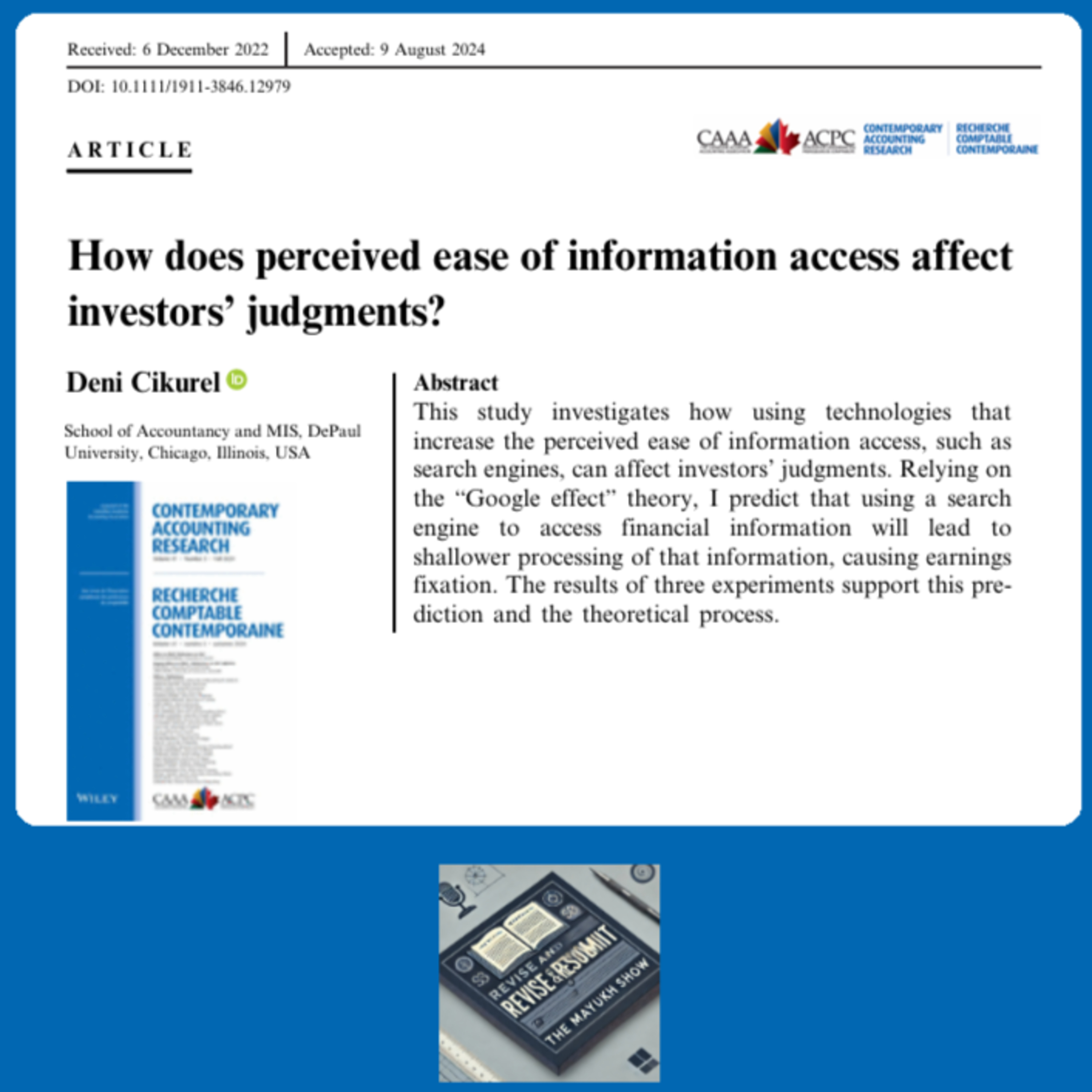 The Google Effect: How does perceived ease of information access affect investors' judgments? (Cikurel, 2024)