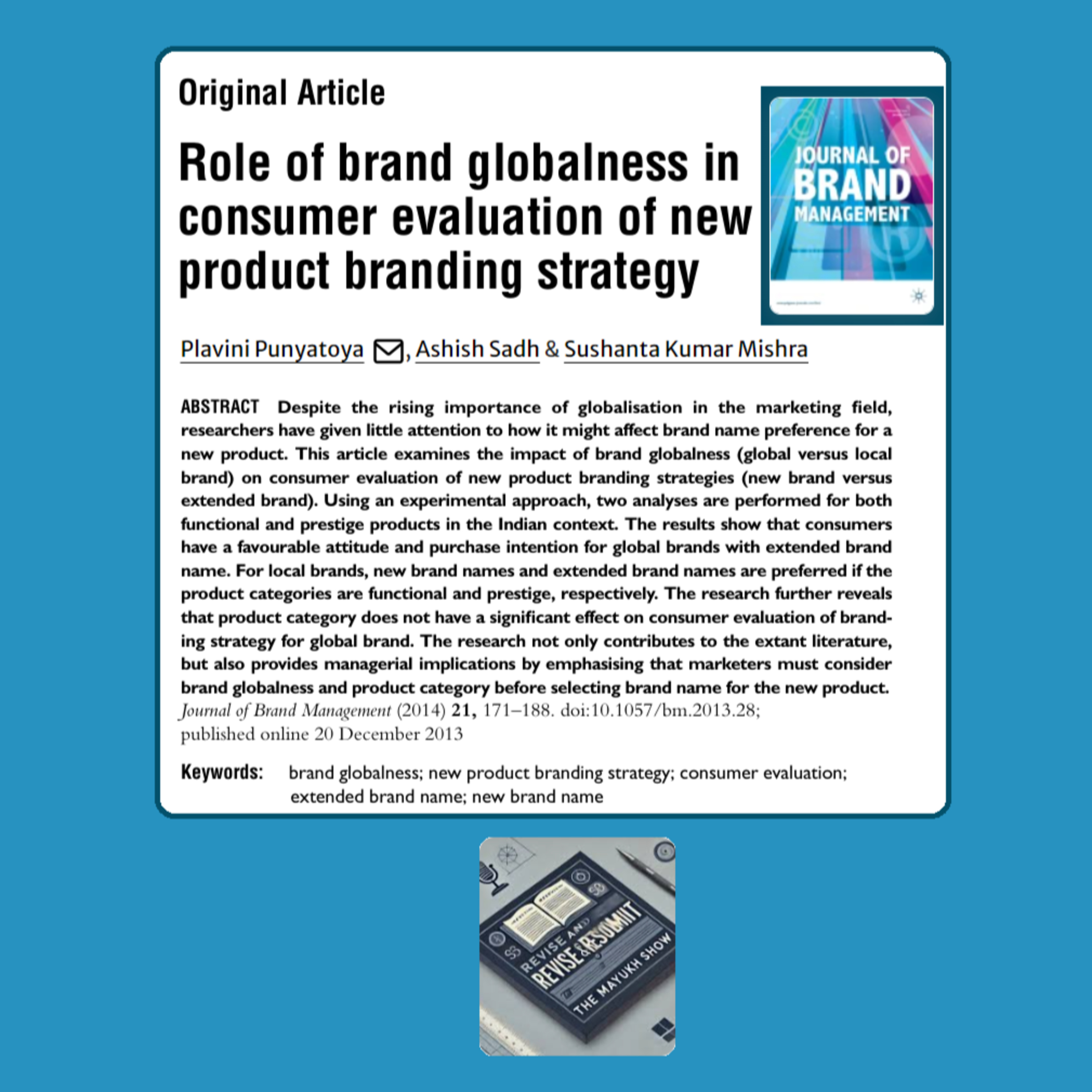 Role of Brand Globalness in Consumer Evaluation of New Product Branding Strategy (Punyatoya et al., 2014)