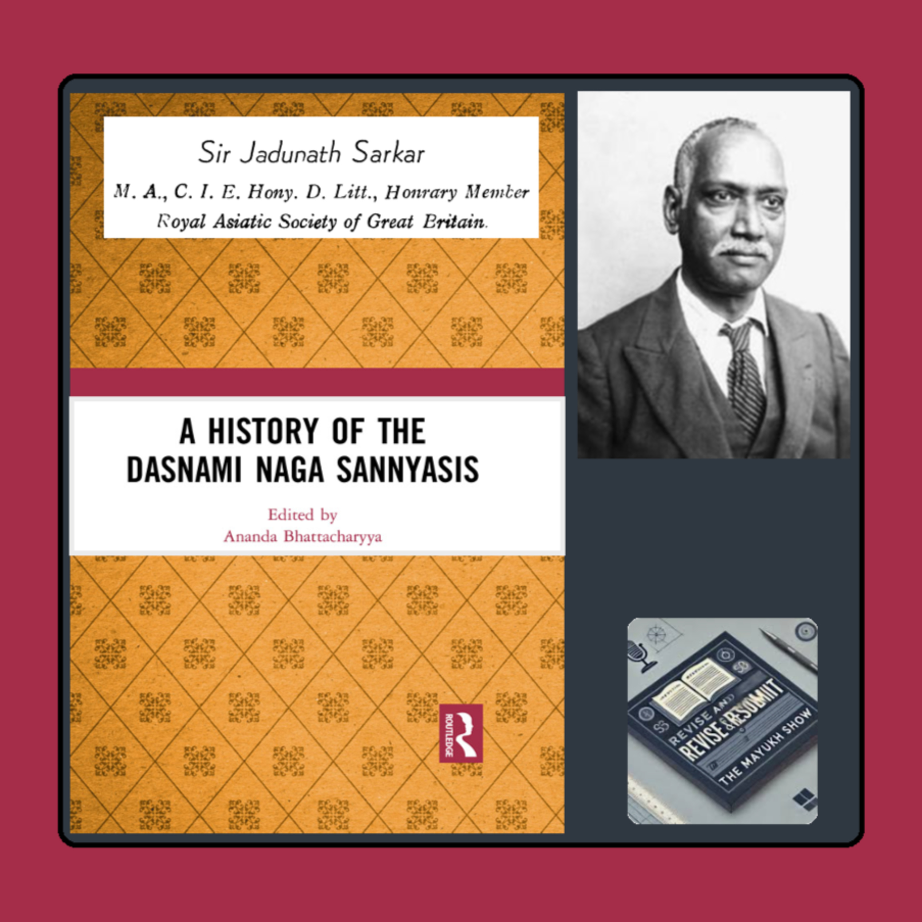 A History of the Dasnami Naga Sannyasis (Sarkar & Bhattacharyya 2018) - Weekend Book Review
