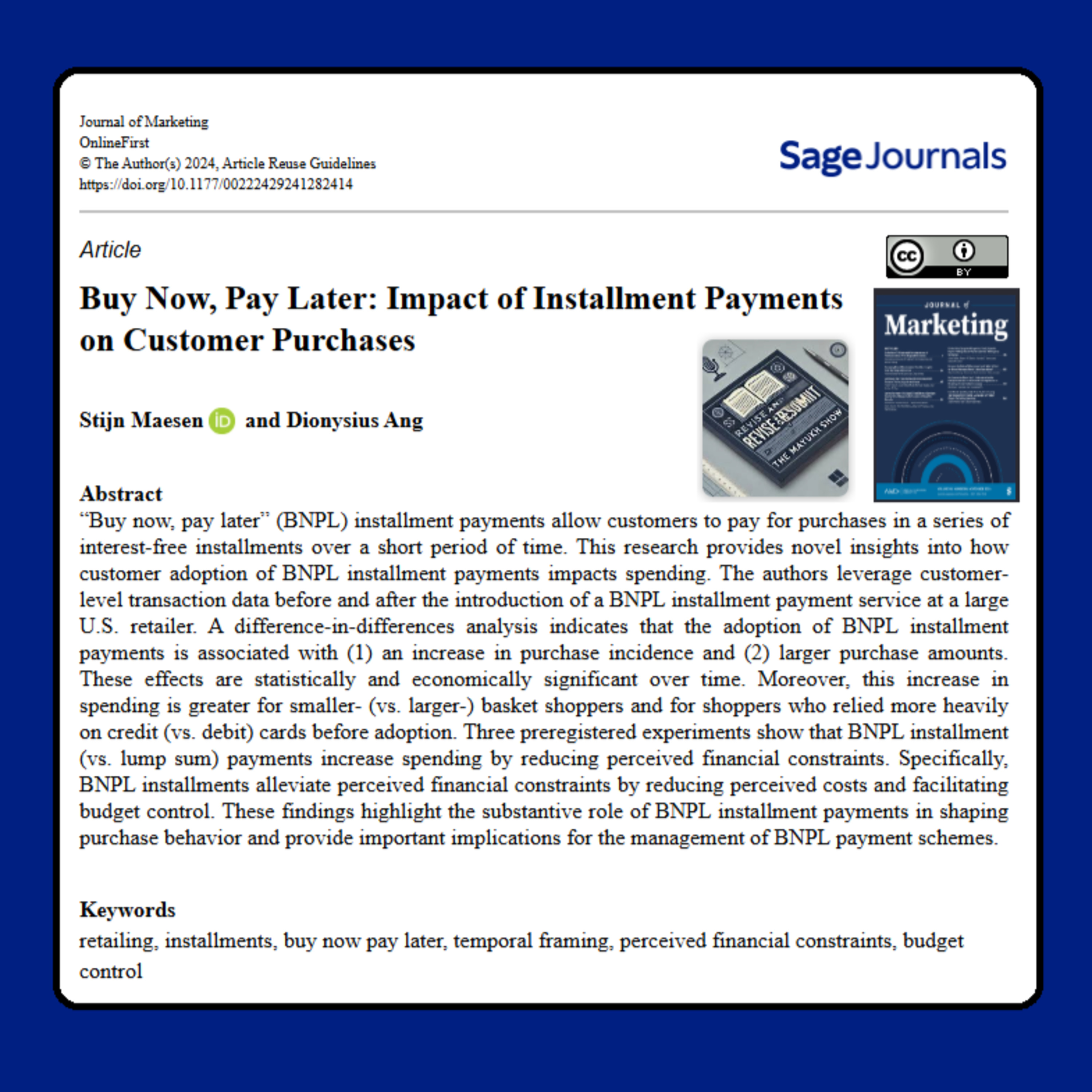 Buy Now, Pay Later: Impact of Installment Payments on Customer Purchases (Maesen & Ang, 2024)