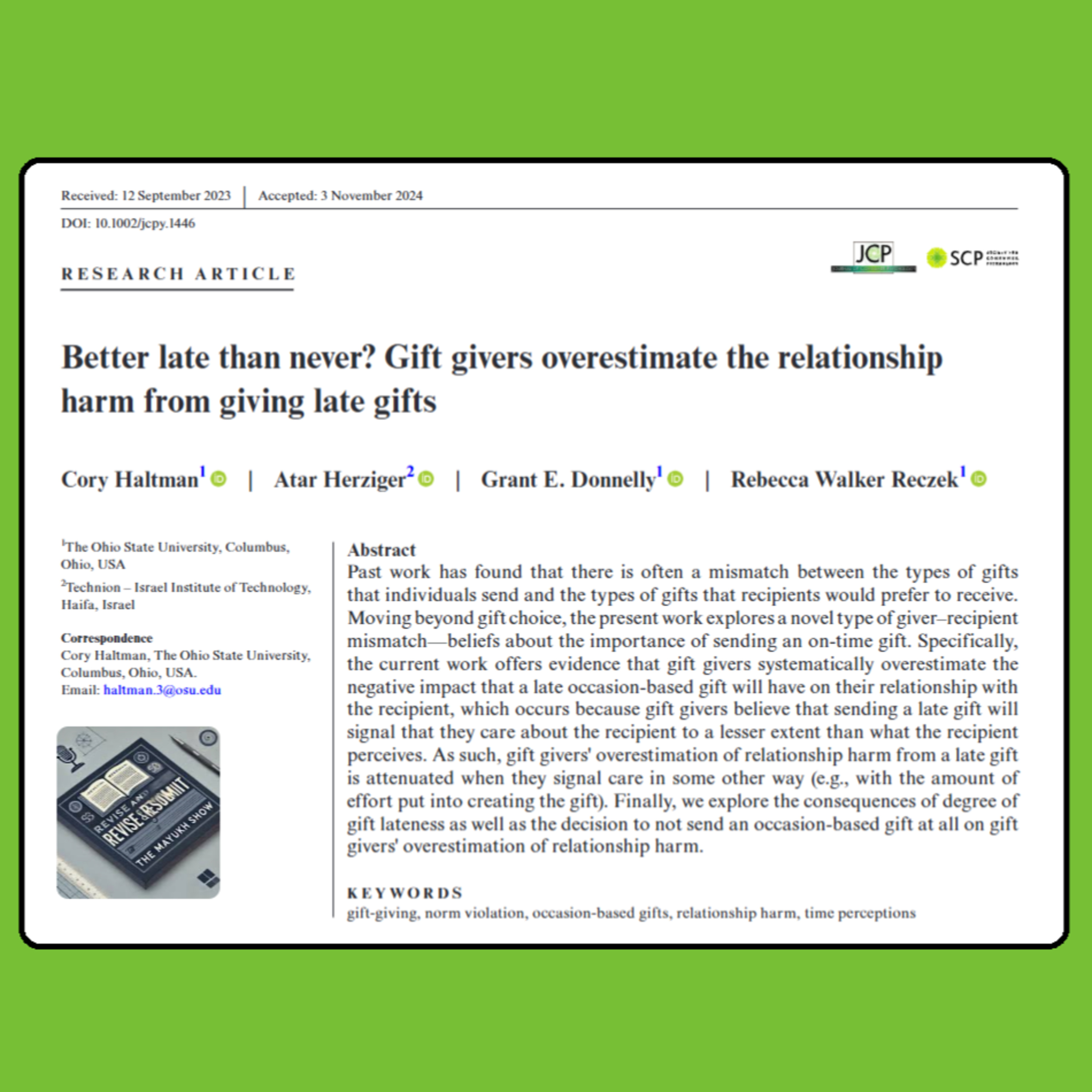 Better Late Than Never? Overestimating the relationship harm from giving late gifts (Haltman et al., 2024)