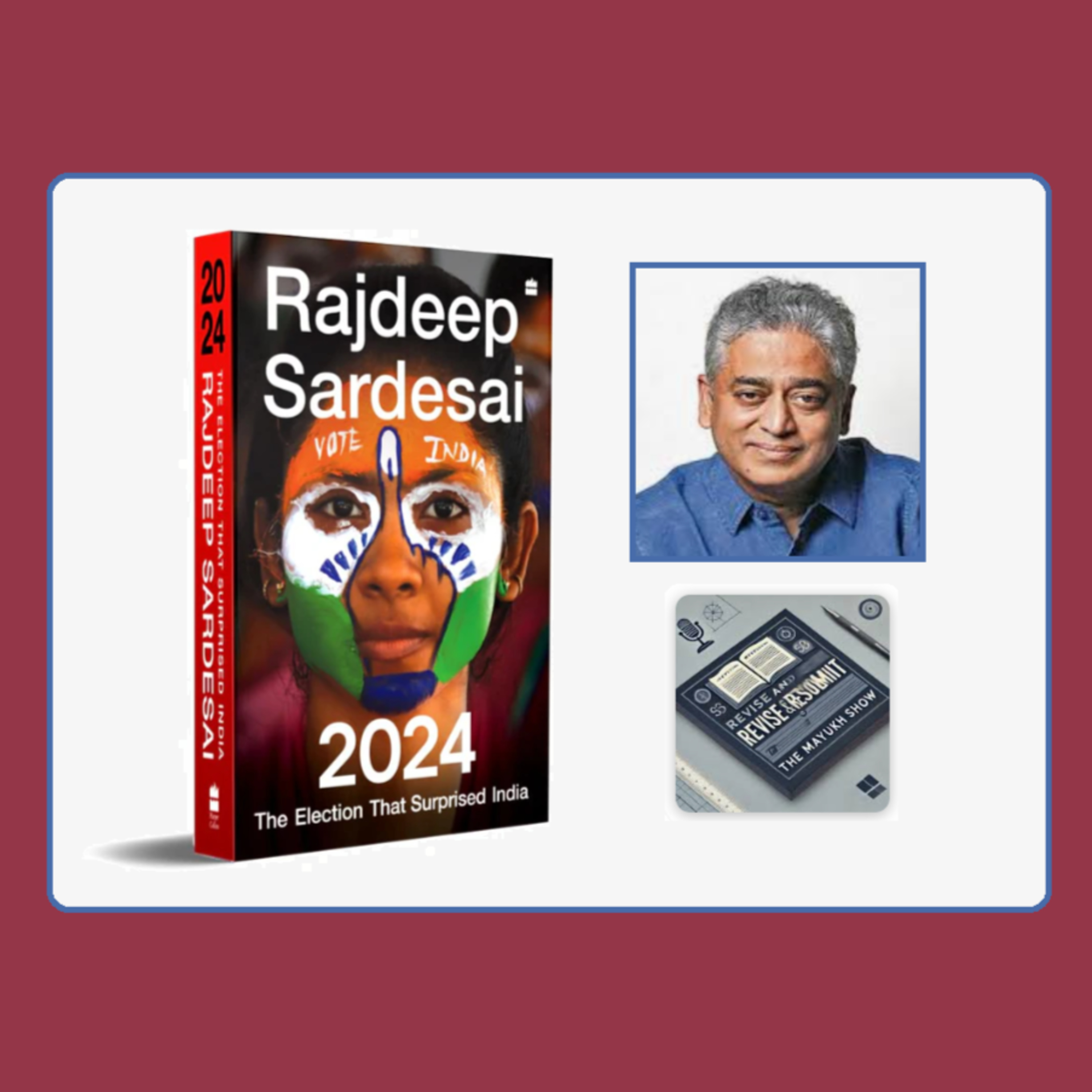 2024: The Election That Surprised India (Sardesai 2024) - Weekend Book Review