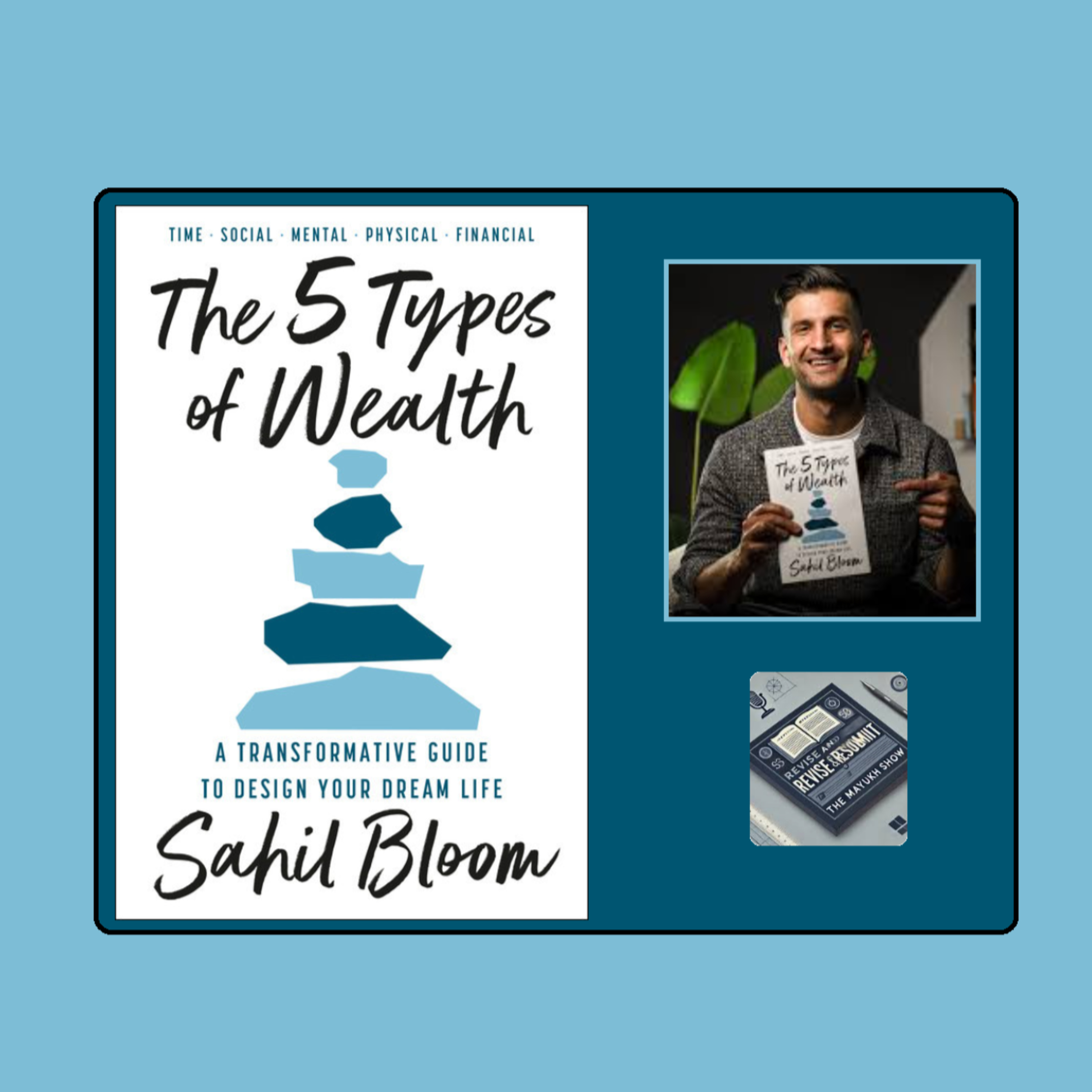 The 5 Types of Wealth (Bloom 2025) - Weekend Book Review episode artwork