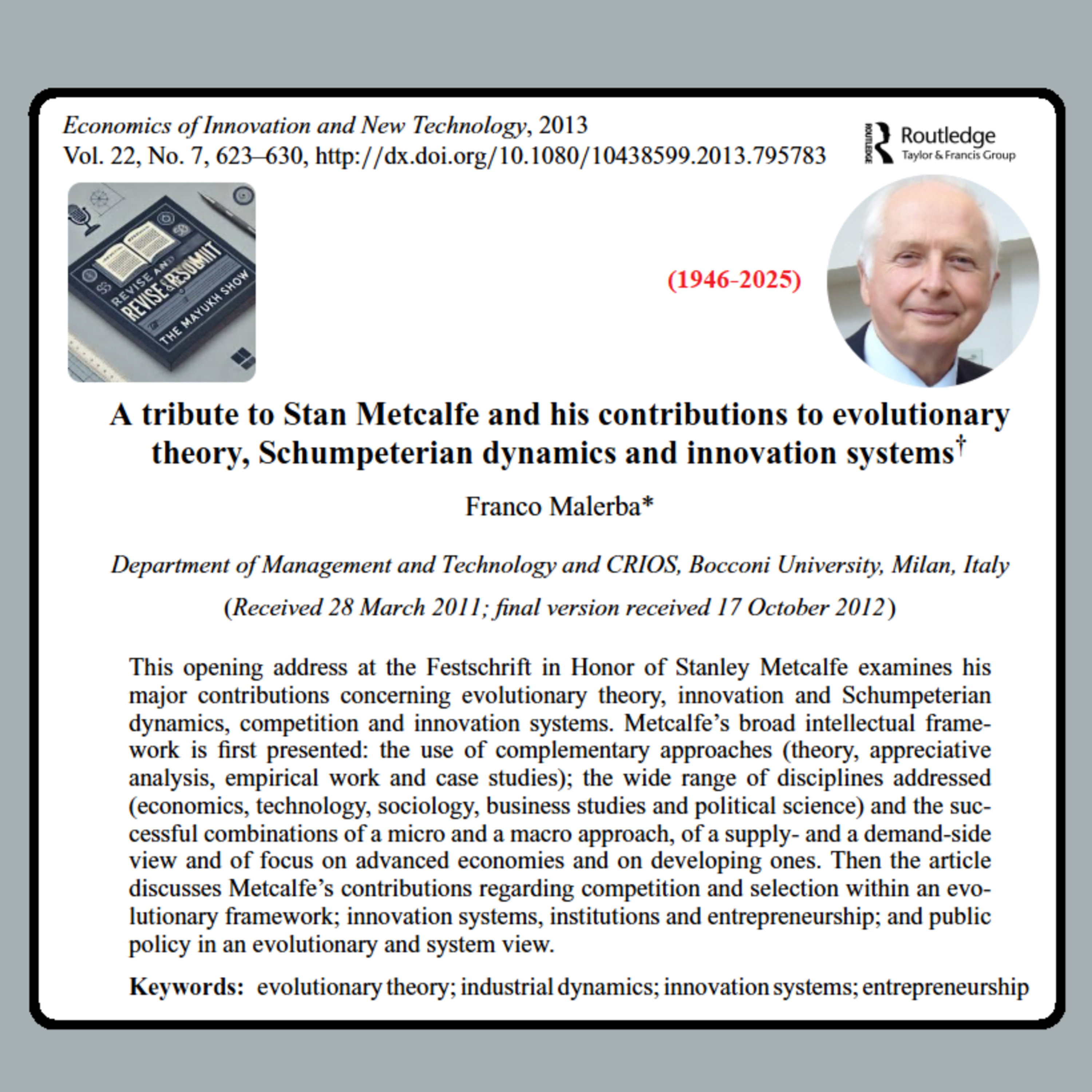 A tribute to Professor Stan Metcalfe (1946-2025)