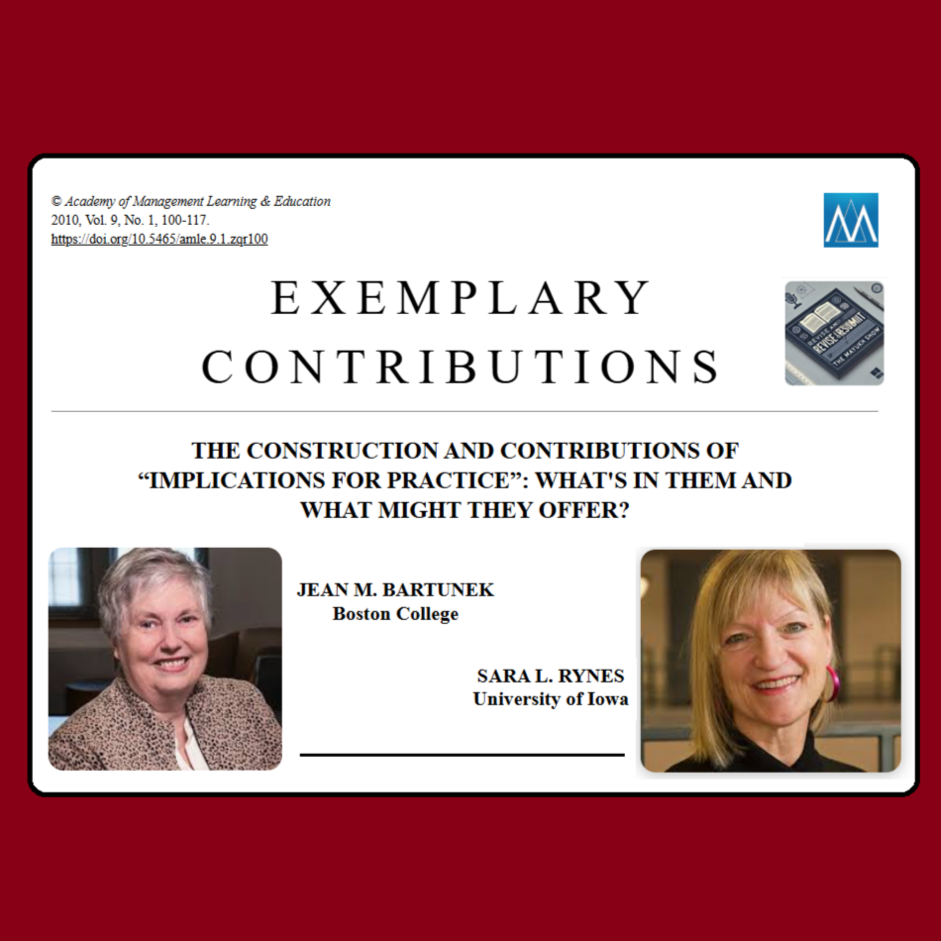 The construction and contributions of IFP (Bartunek & Rynes, 2010) | AMLE ABDC-A* episode artwork