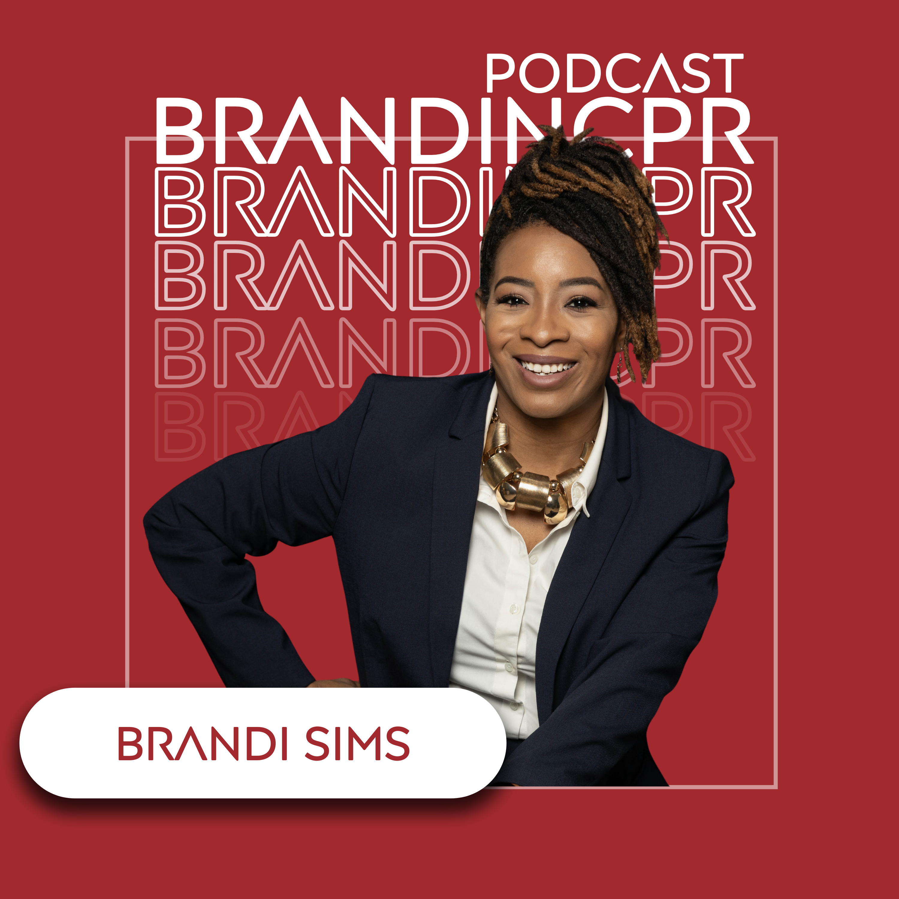 The Brandinc PR Podcast