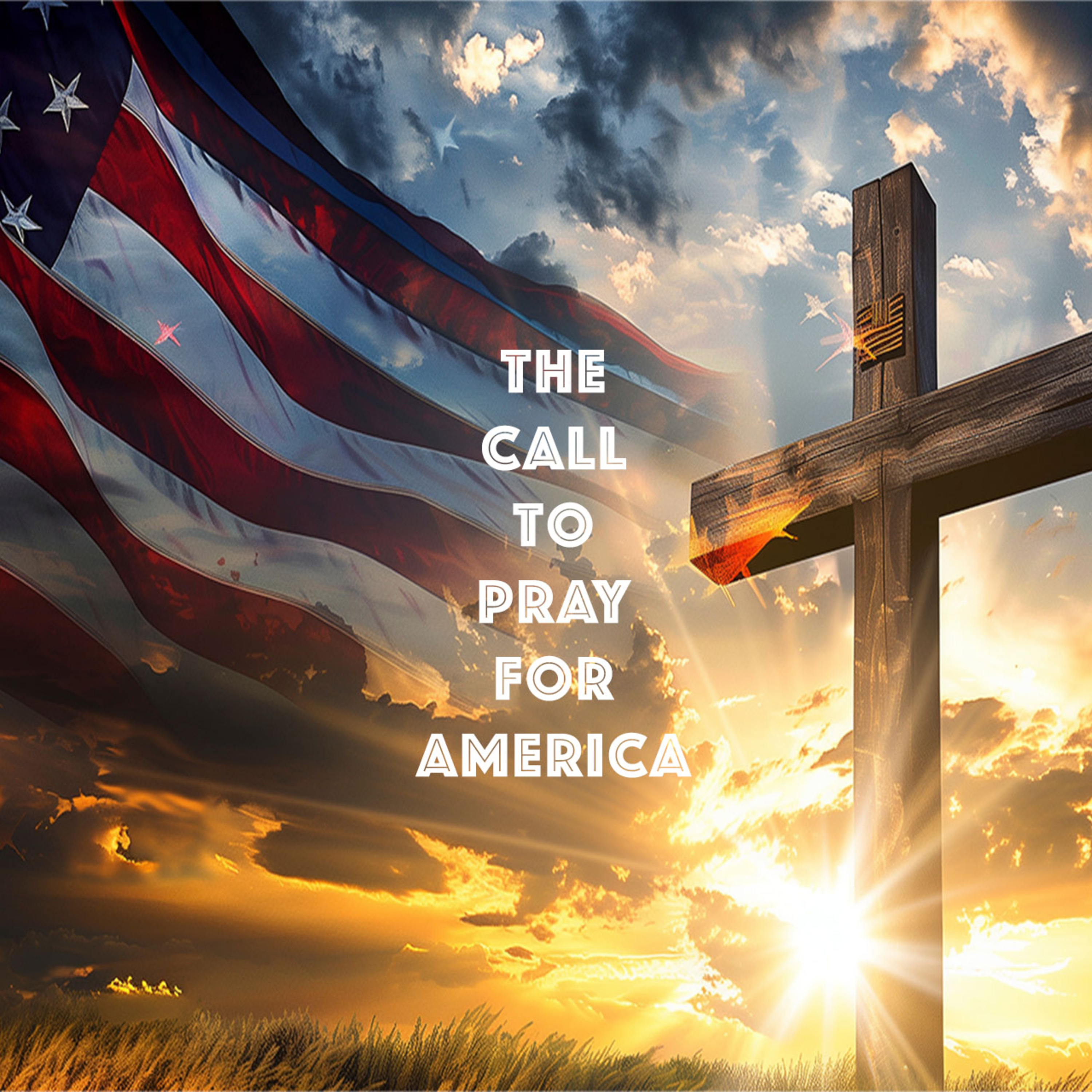 The Call to Pray for America episode artwork