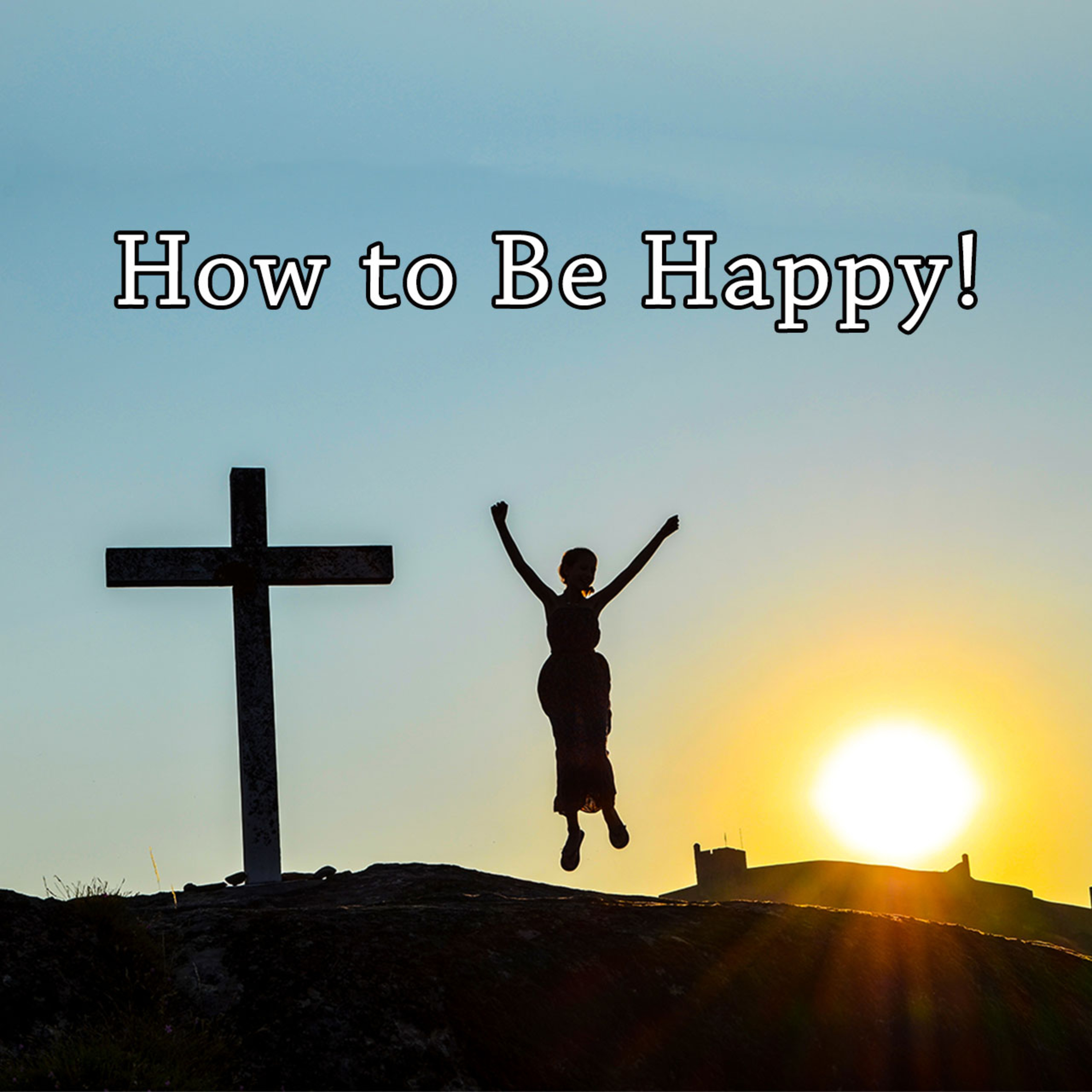 How to Be Happy! episode artwork