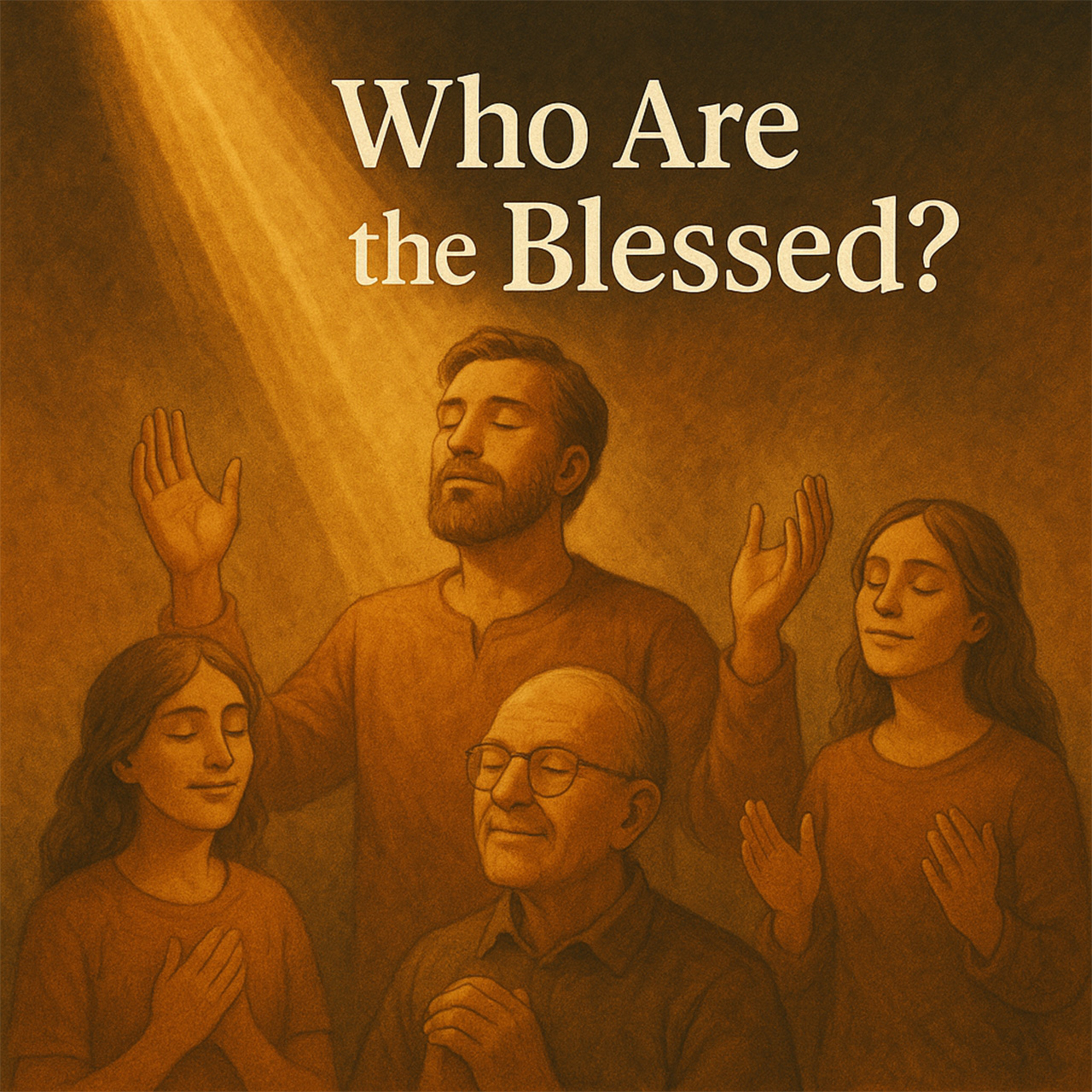 Who Are the Blessed? episode artwork