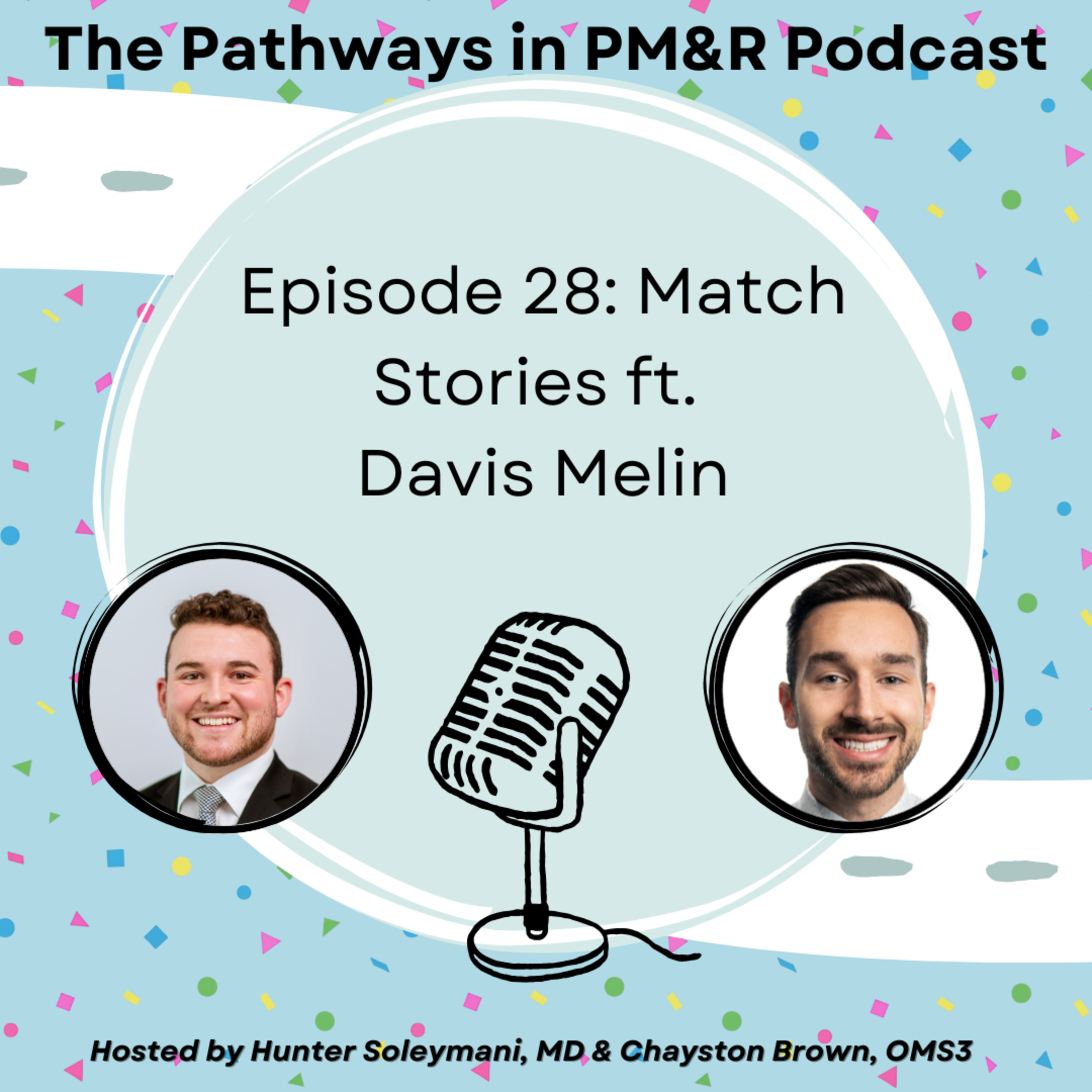 28. Match Stories ft. Davis Melin