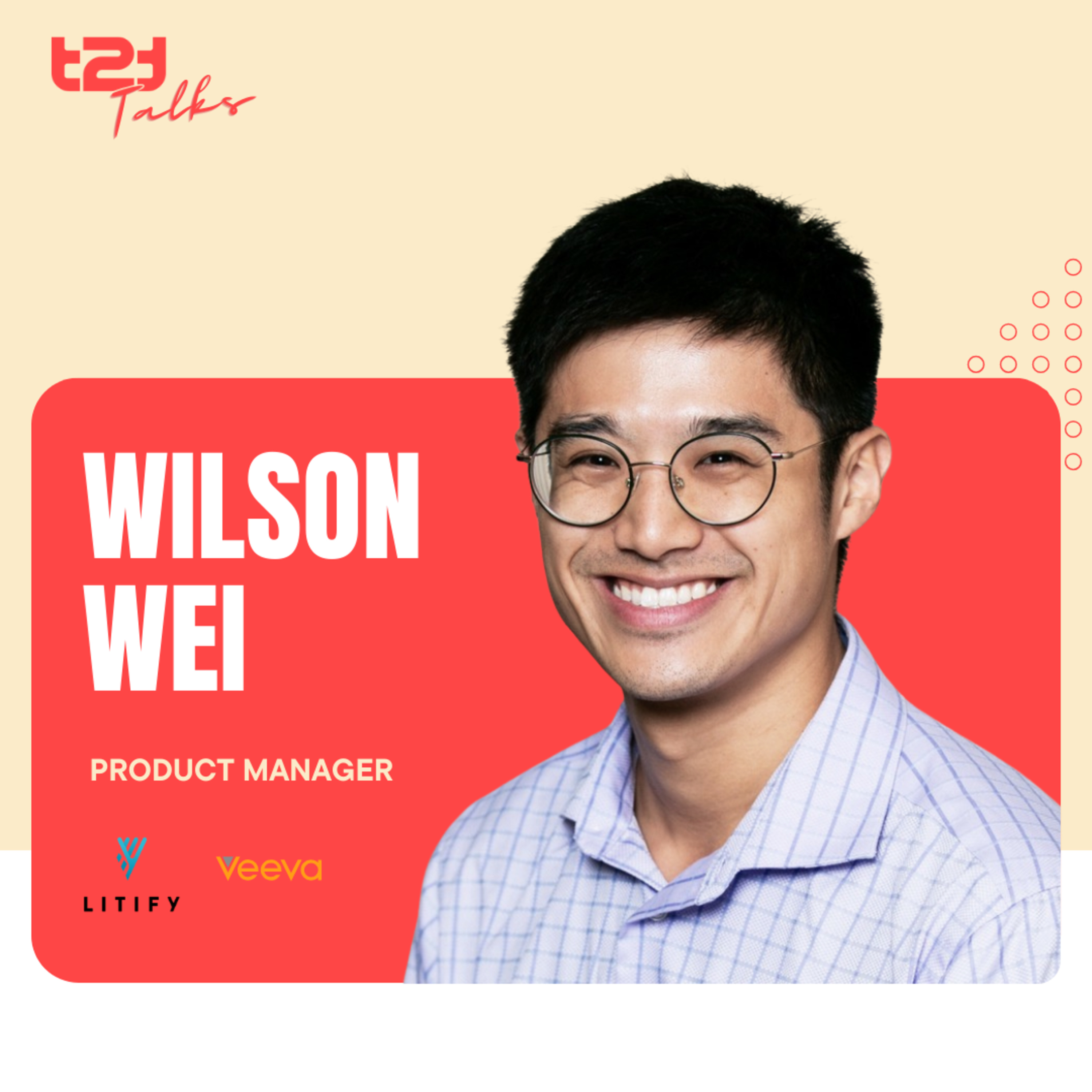Lessons From B2B SaaS Product Management to Cultural Considerations for Building Global Products | Wilson Wei, Product Manager at Litify and Veeva Systems episode artwork