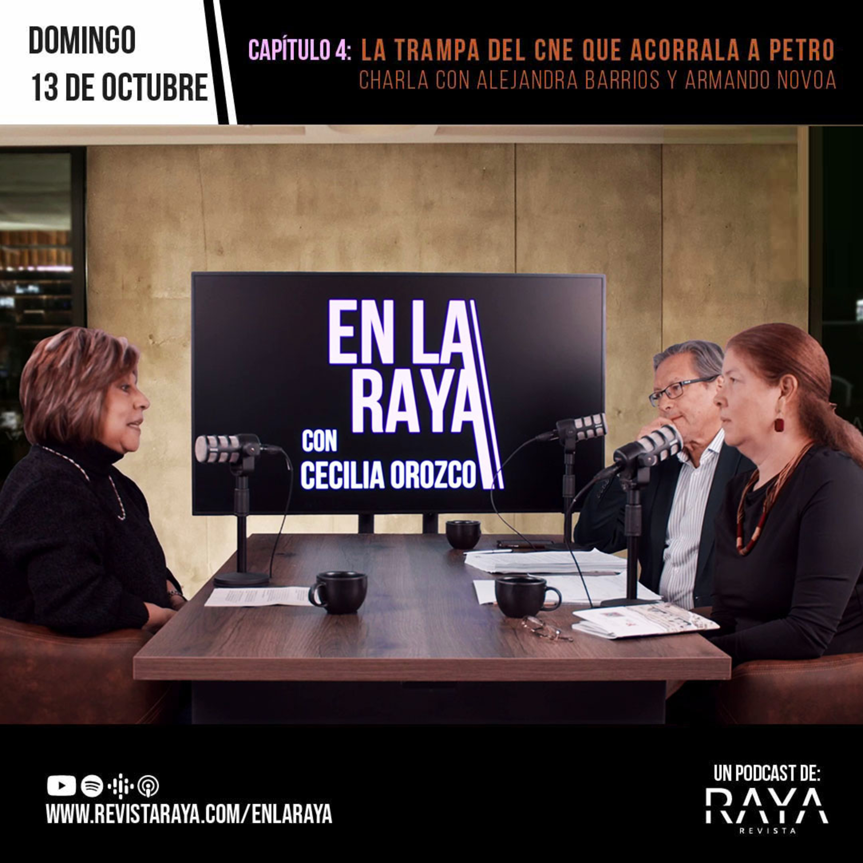 En la RAYA con Cecilia Orozco