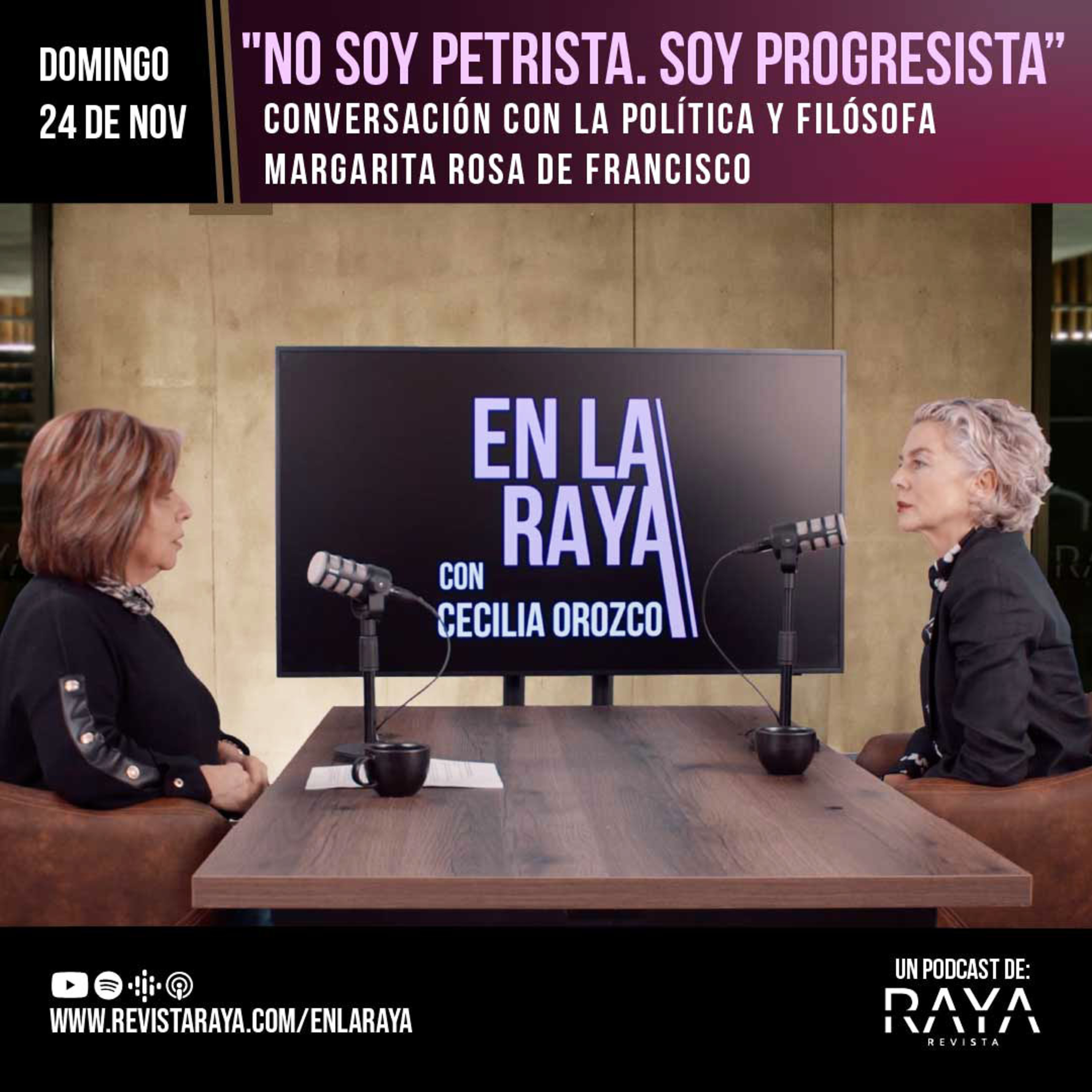 En la RAYA con Cecilia Orozco