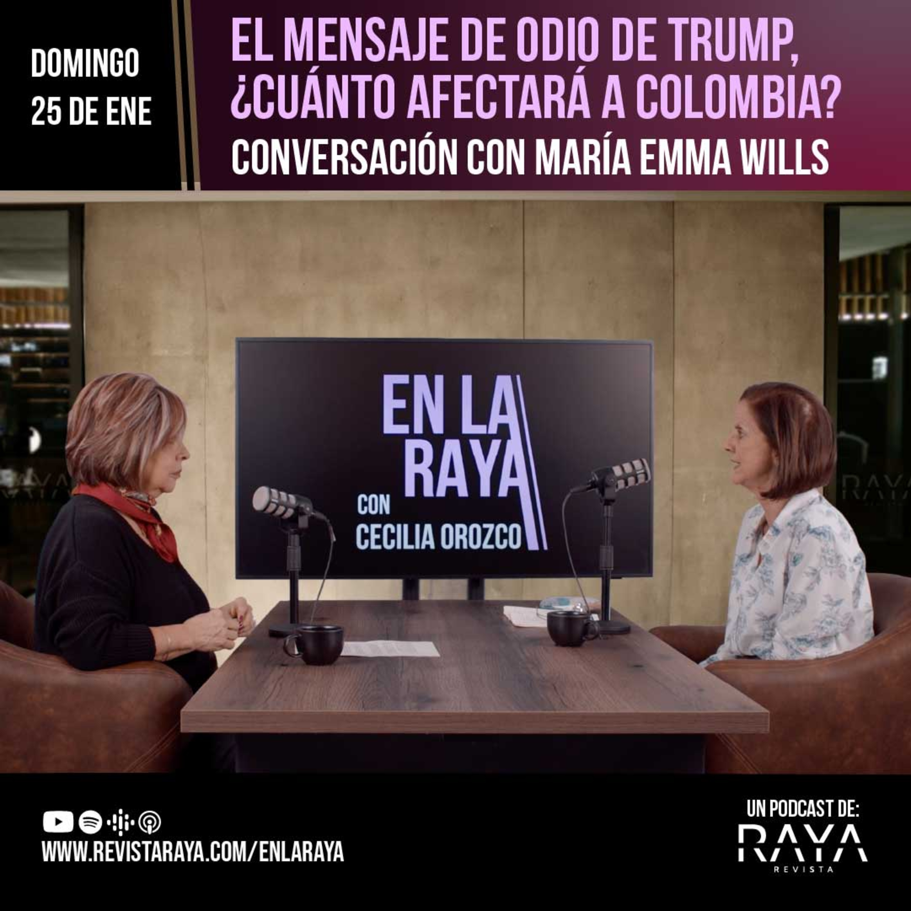 En la RAYA con Cecilia Orozco