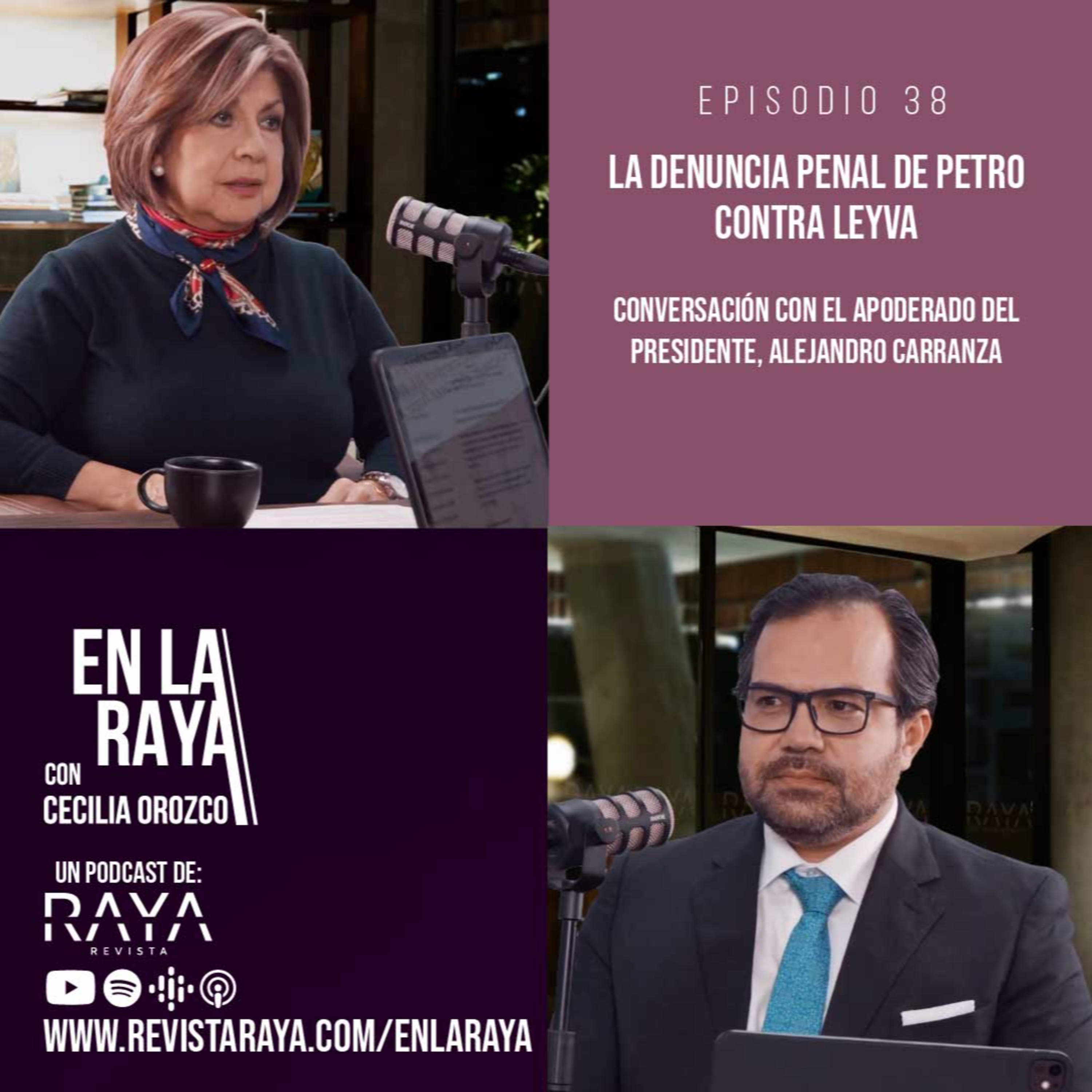 En la RAYA con Cecilia Orozco