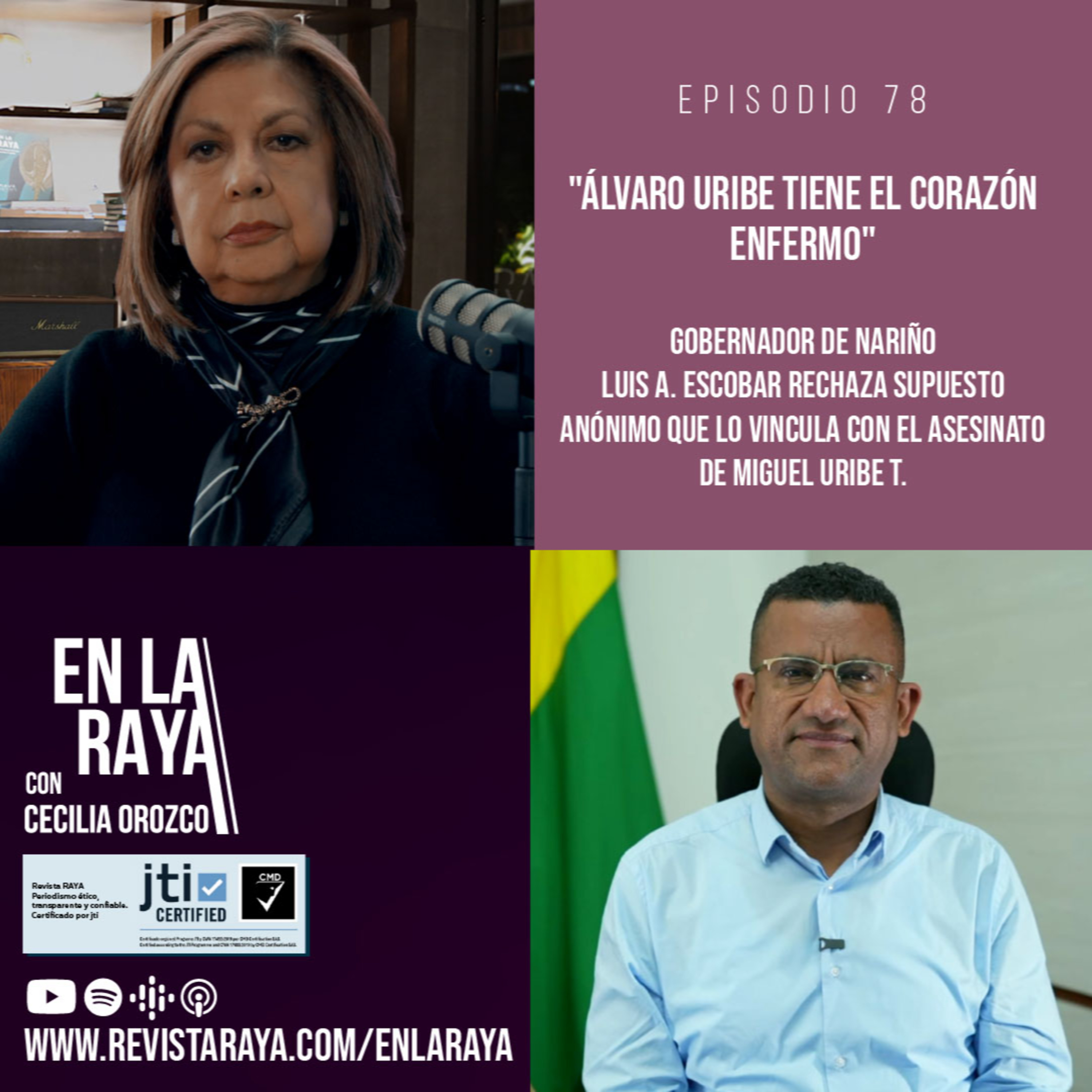 "Álvaro Uribe tiene el corazón enfermo": gobernador de Nariño episode artwork