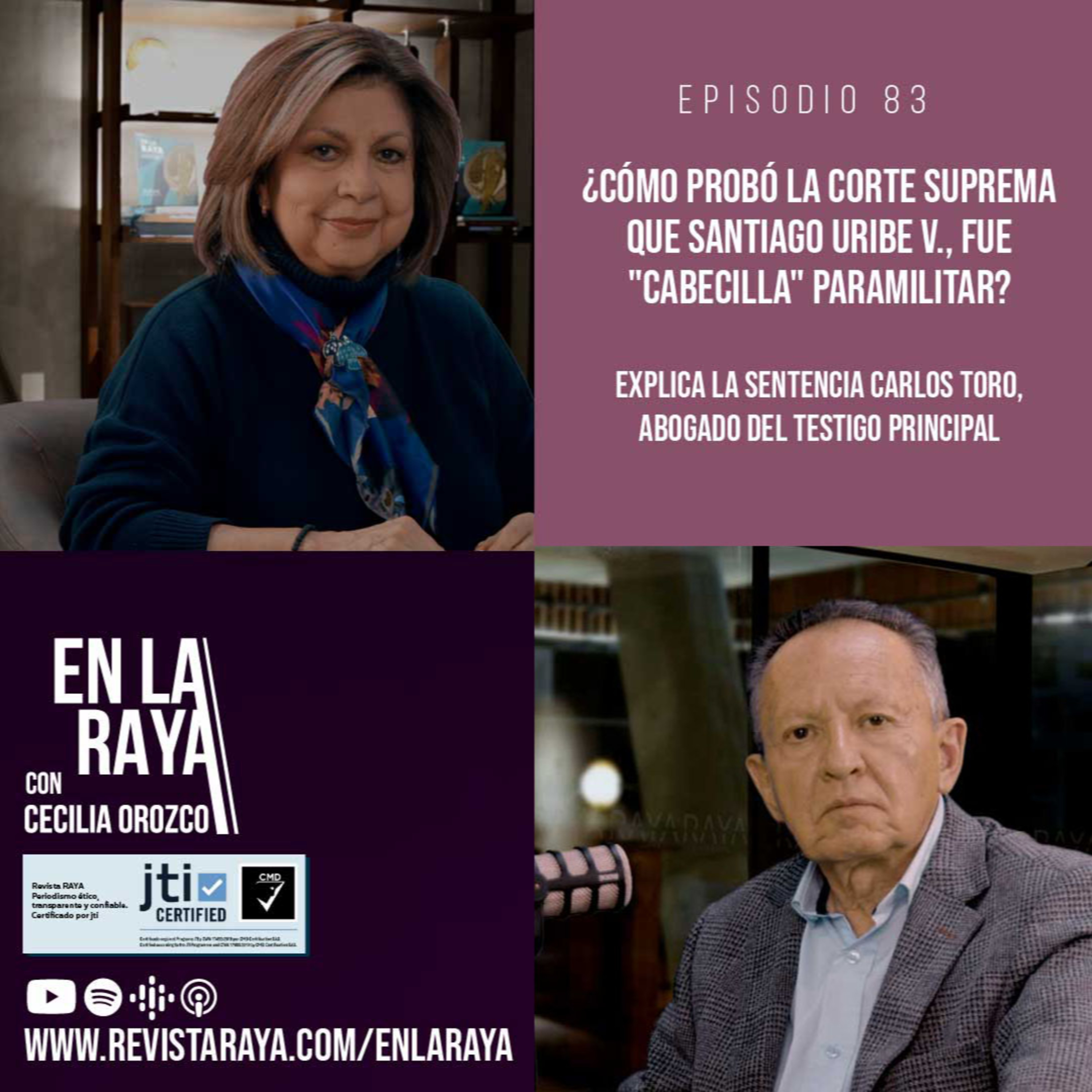 ¿Cómo probó la Corte Suprema que Santiago Uribe V., fue "cabecilla" paramilitar? episode artwork