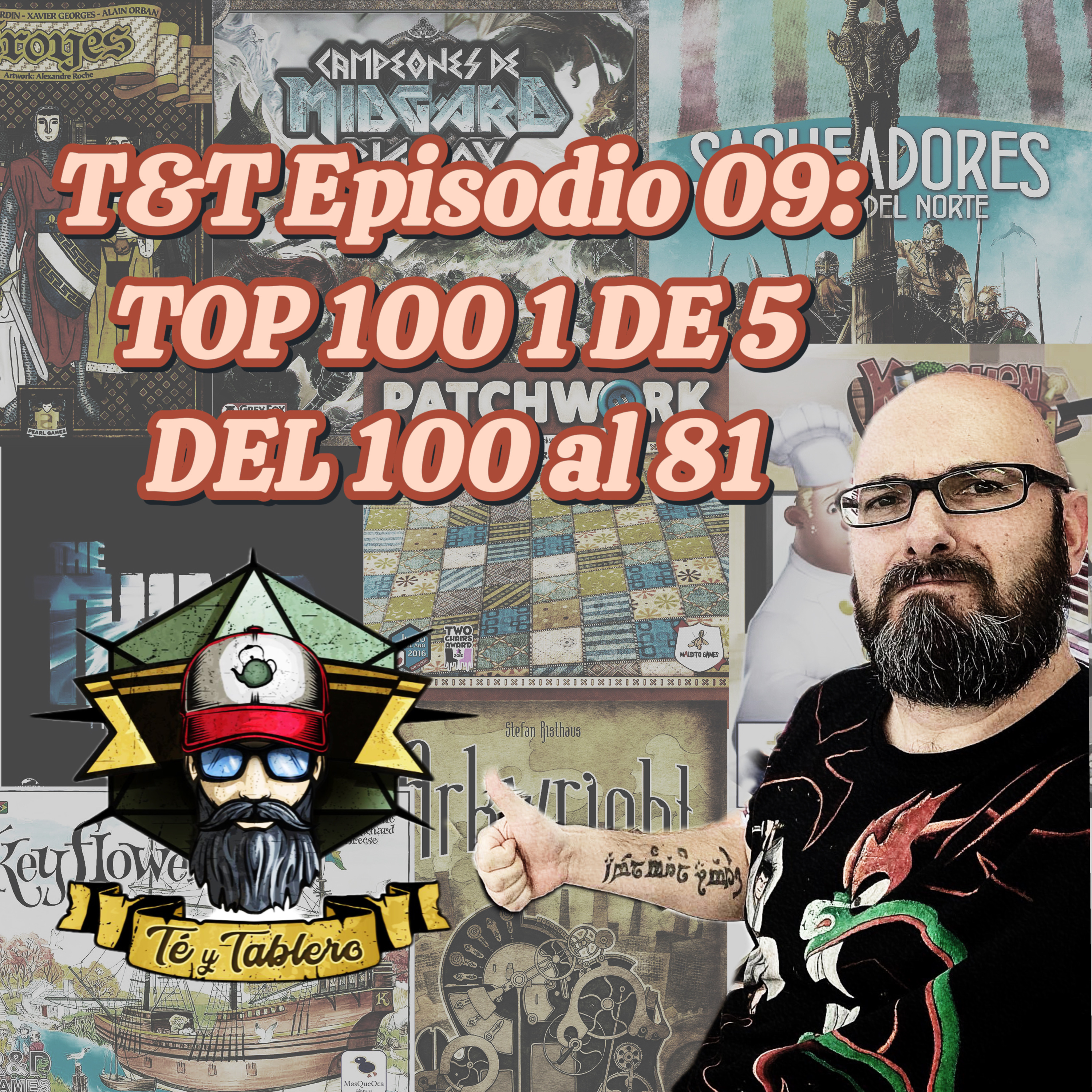 T&T Episodio 09: TOP 100 /1 DE 5/ DEL 100 AL 81 episode artwork