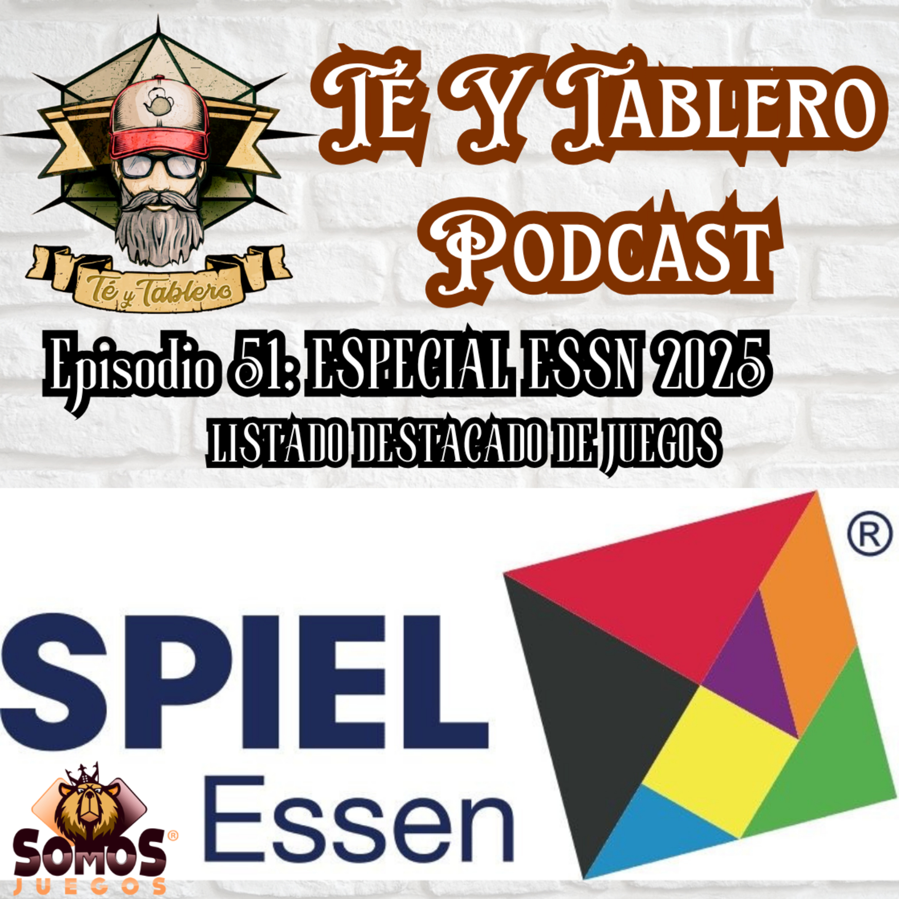 T&T Episodio 51: ESPECIAL ESSEN 2025 - LISTADO DE JUEGOS MÁS DESTACADOS episode artwork