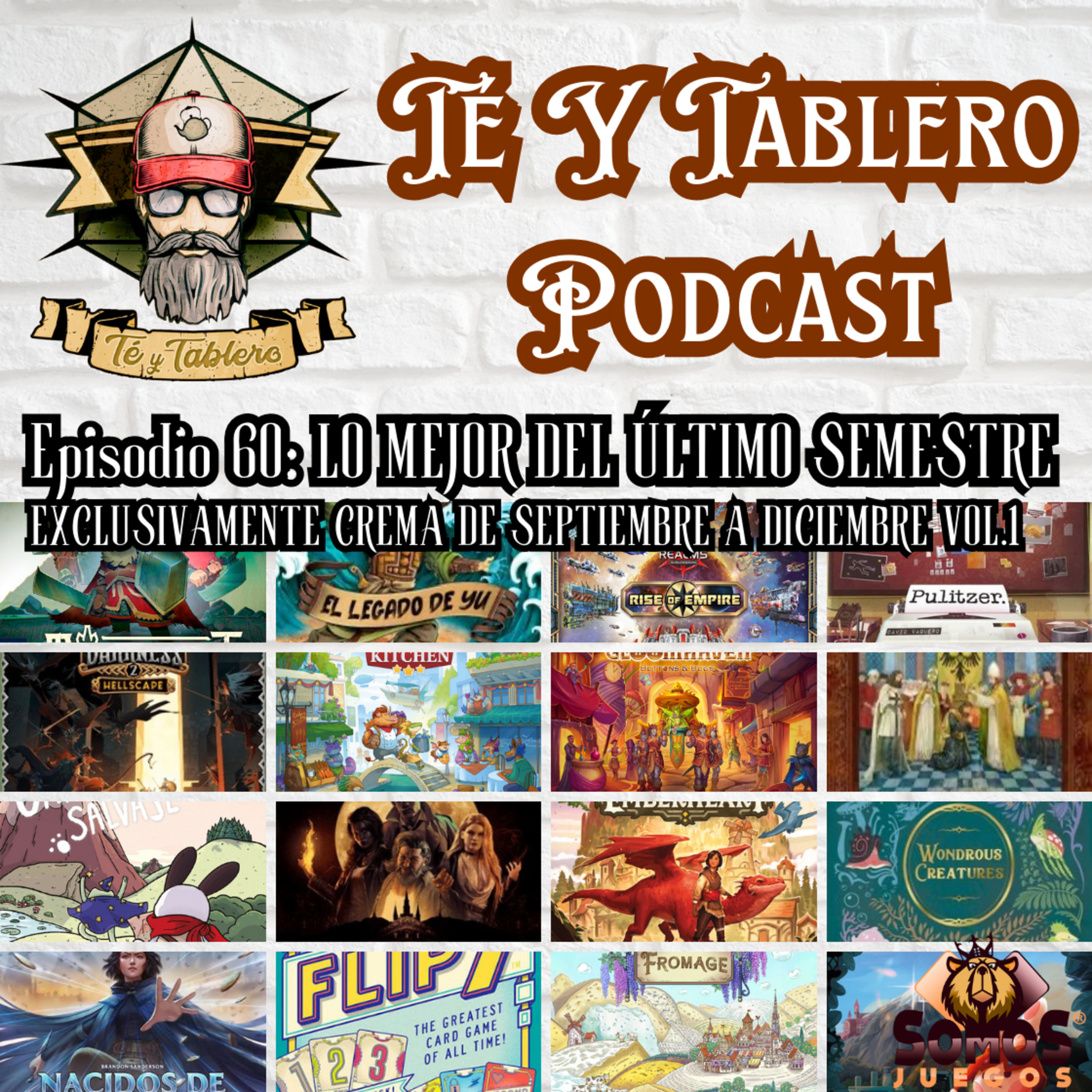 T&T Episodio 60: LO MEJOR DEL ÚLTIMO SEMESTRE DEL AÑO – EXCLUSIVAMENTE CREMA · VOL. 1 episode artwork