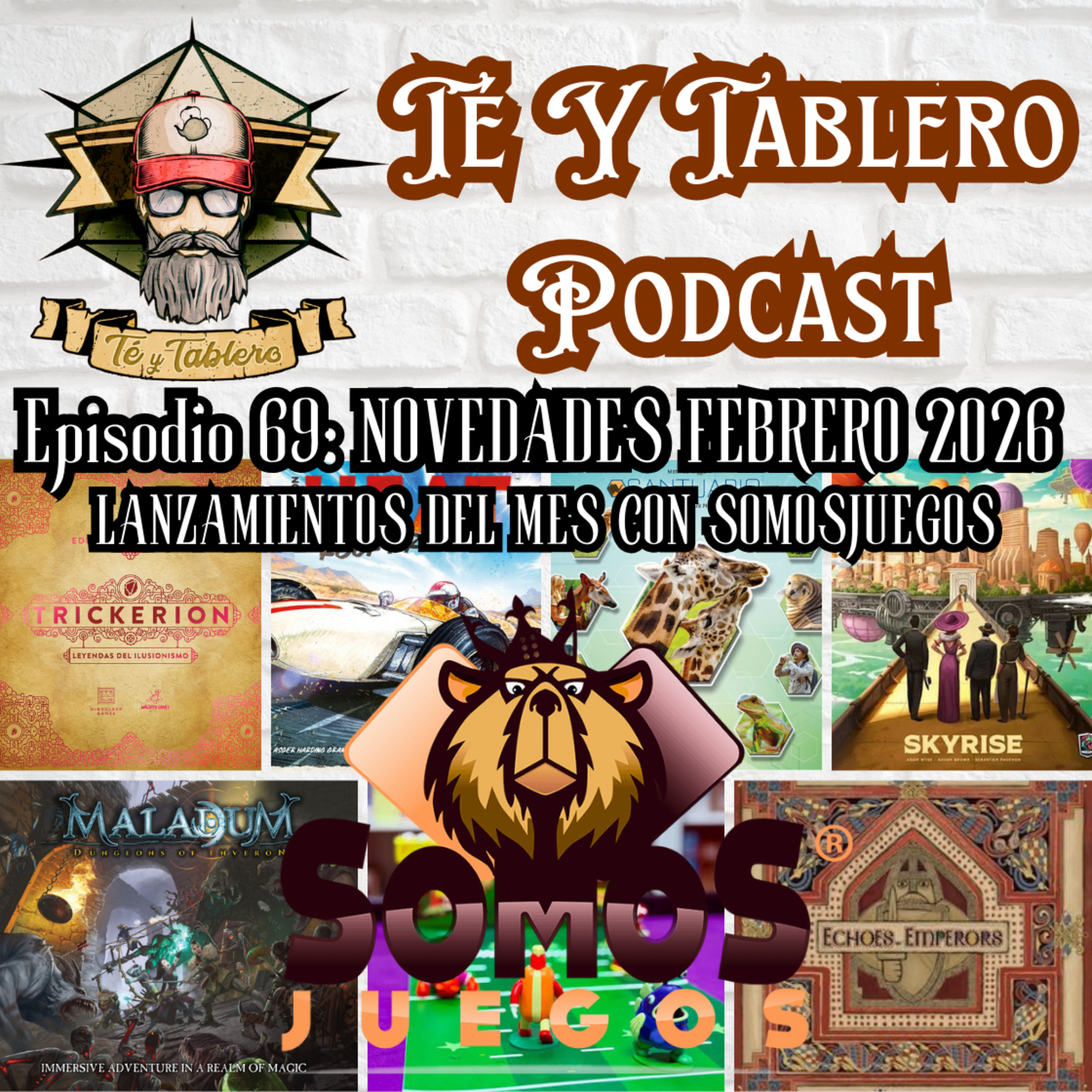 T&T Episodio 69: NOVEDADES FEBRERO 2026 - LANZAMIENTOS DEL MES CON SOMOSJUEGOS episode artwork