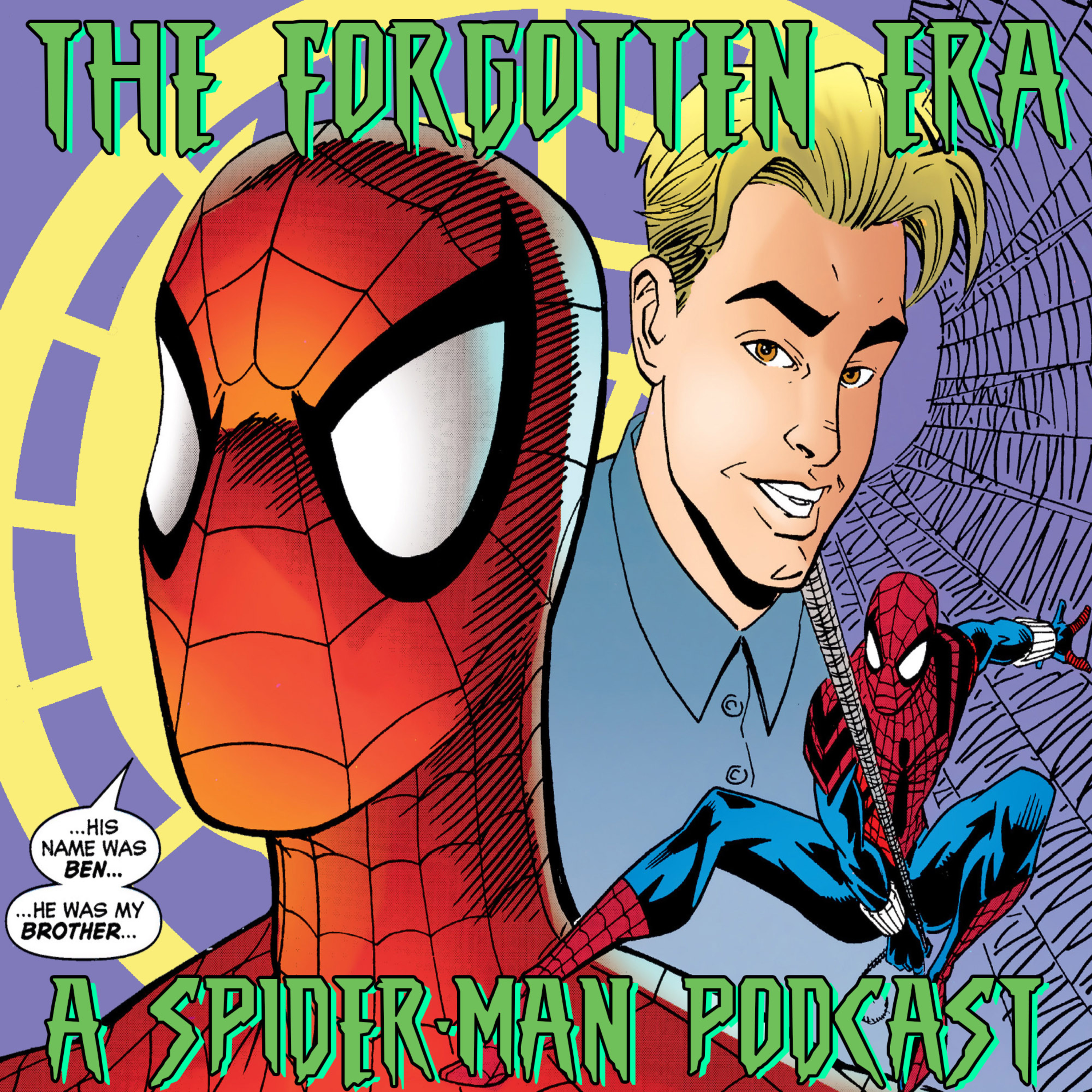 The Forgotten Era: A Spider-Man Podcast