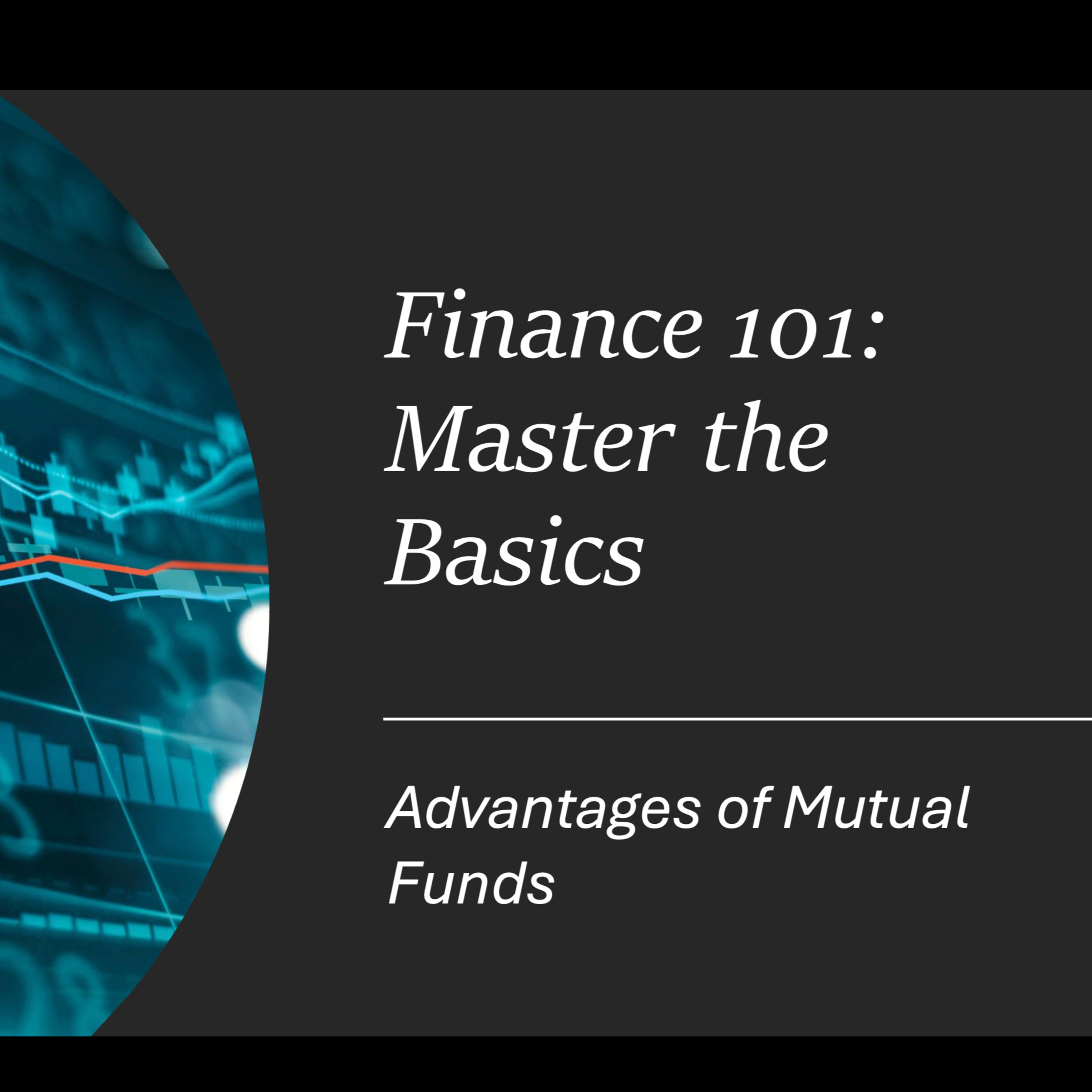 Mutual Funds Benefits