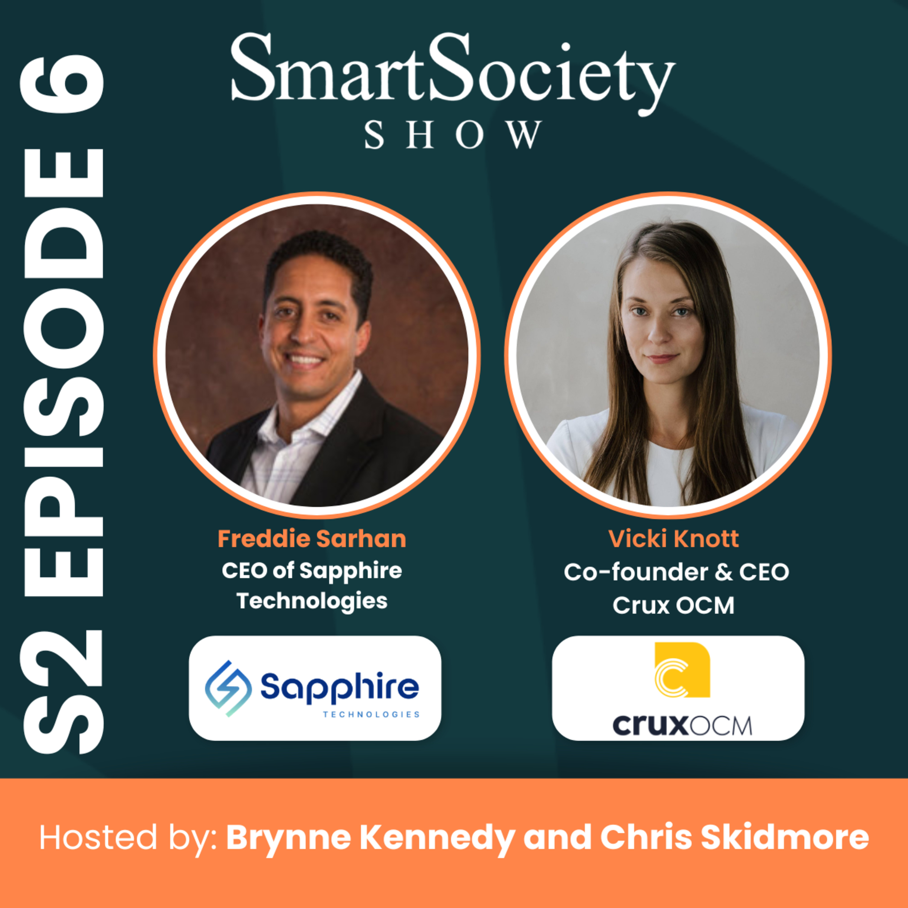 S2E6: AI Power, Pipeline Energy, and Critical Infrastructure Automation with Freddie Sarhan (Sapphire Technologies) and Vicki Knott (CruxOCM)