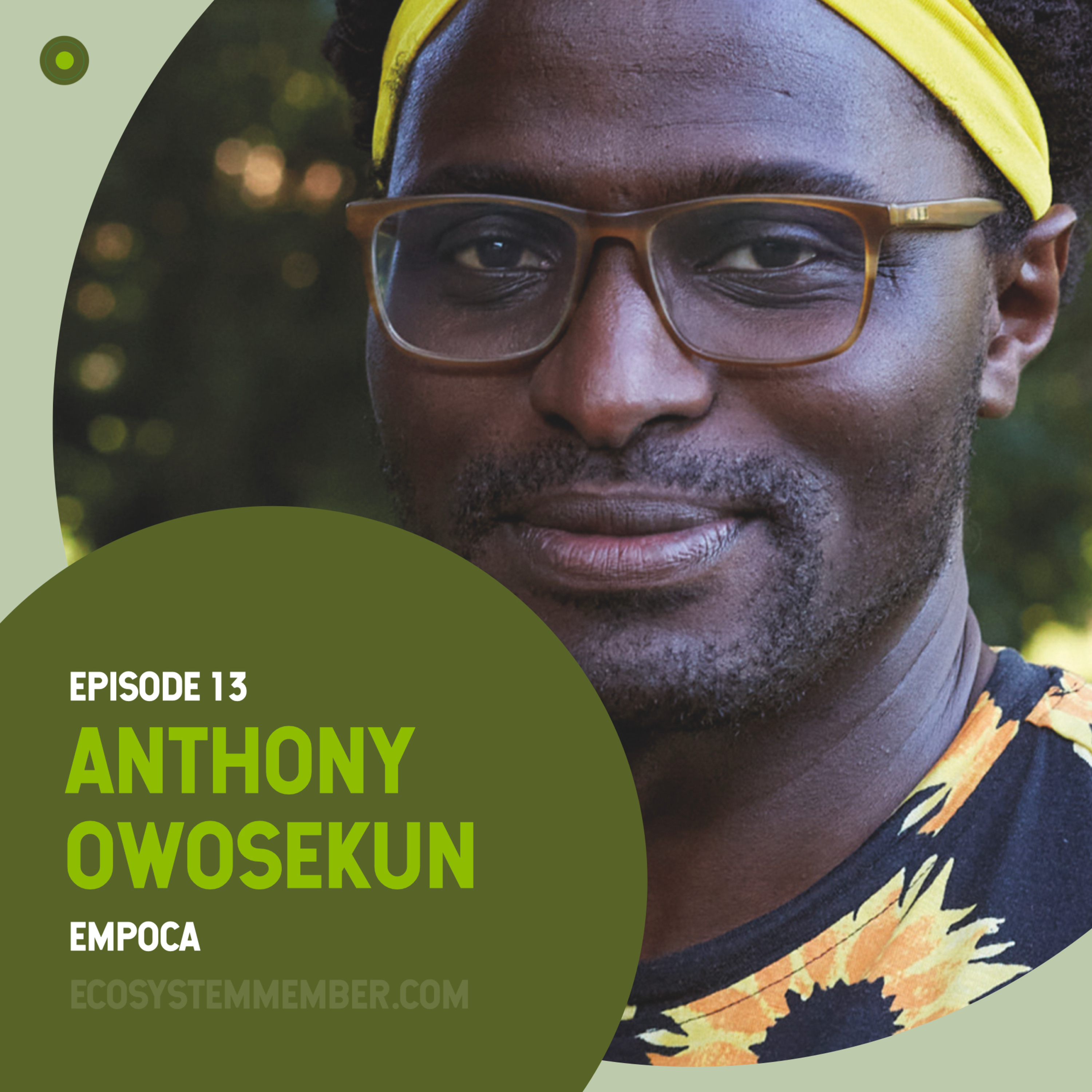 Creating Safe Spaces for All in Nature with Anthony Owosekun, EMPOCA episode artwork