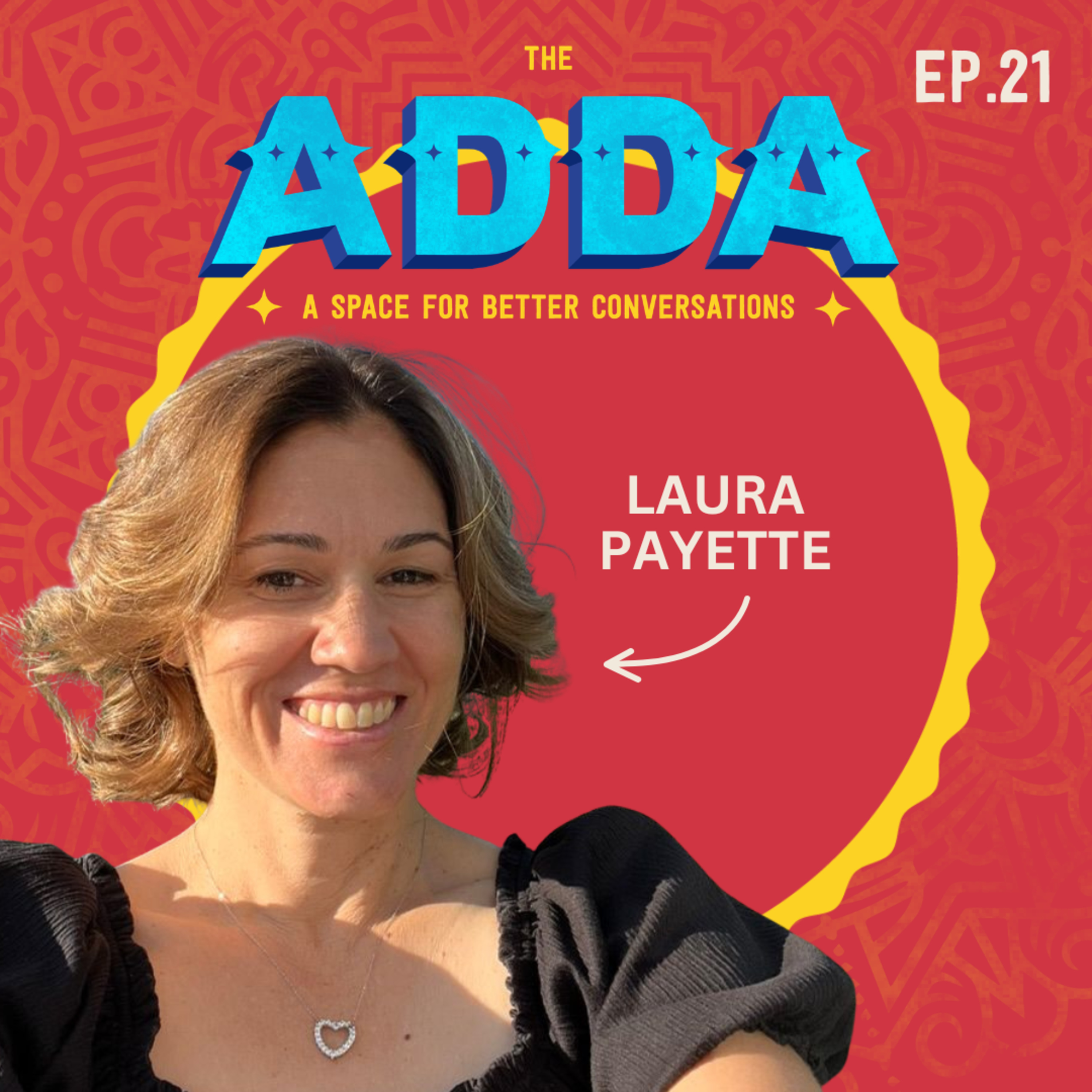 Navigating Borders: Travel, Culture & Identity in a Complex World with Laura Payette | EP21