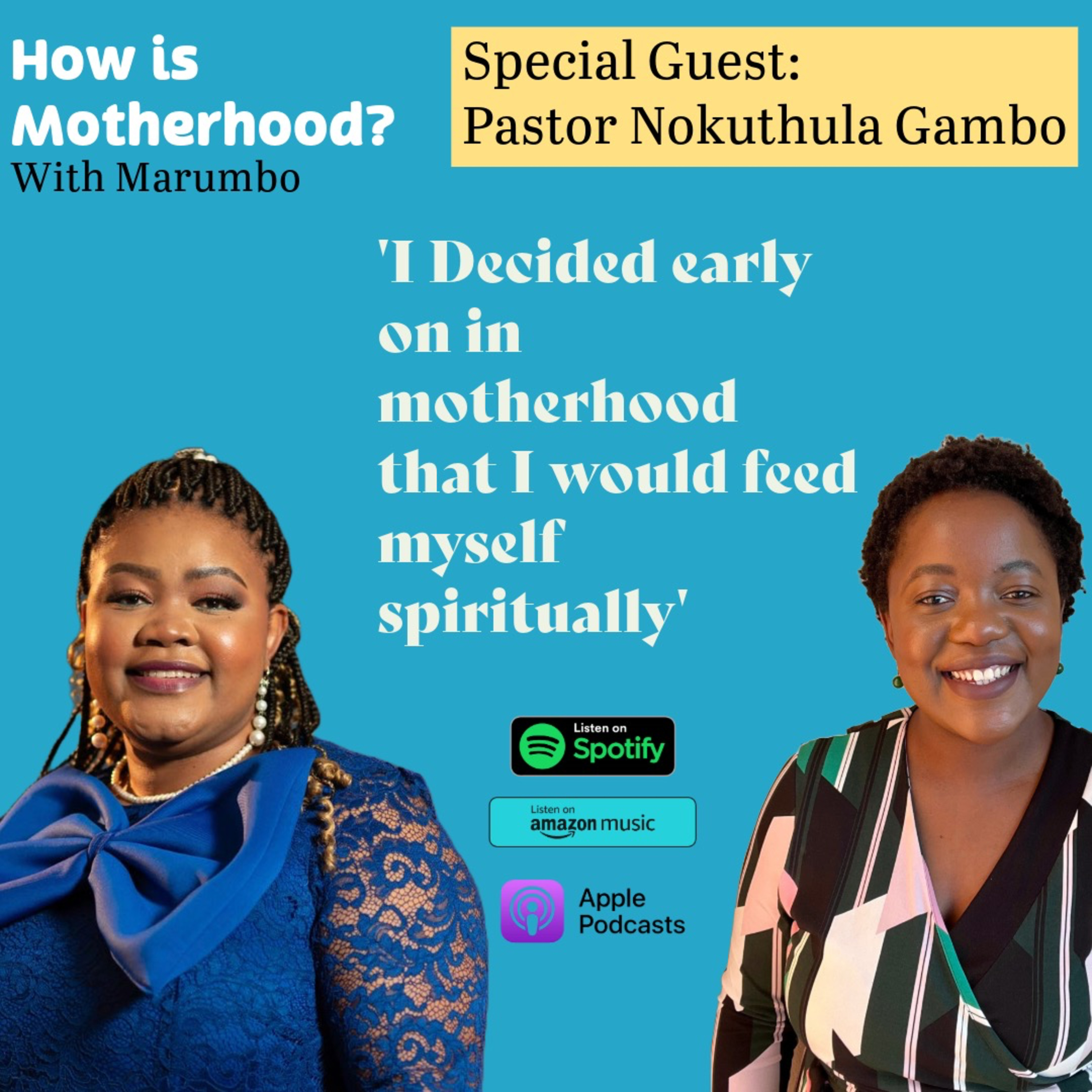 Nokuthula Gambo: Building a powerful mother for our children  episode artwork