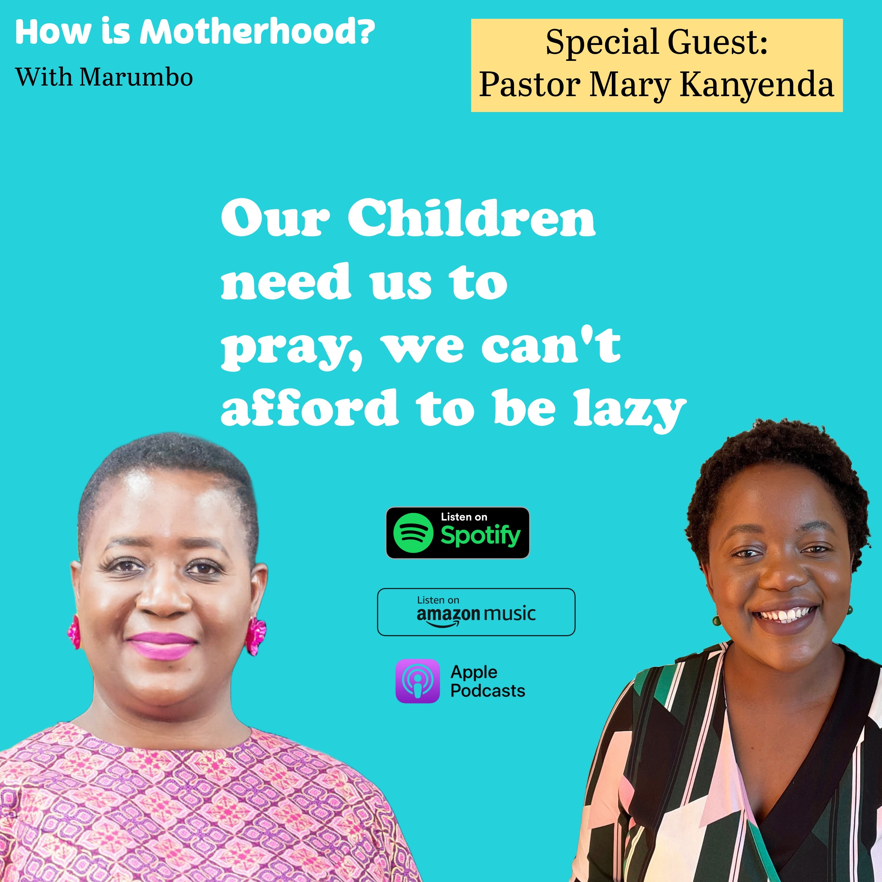 Mary Kanyenda: God shows me how to pray for my children episode artwork