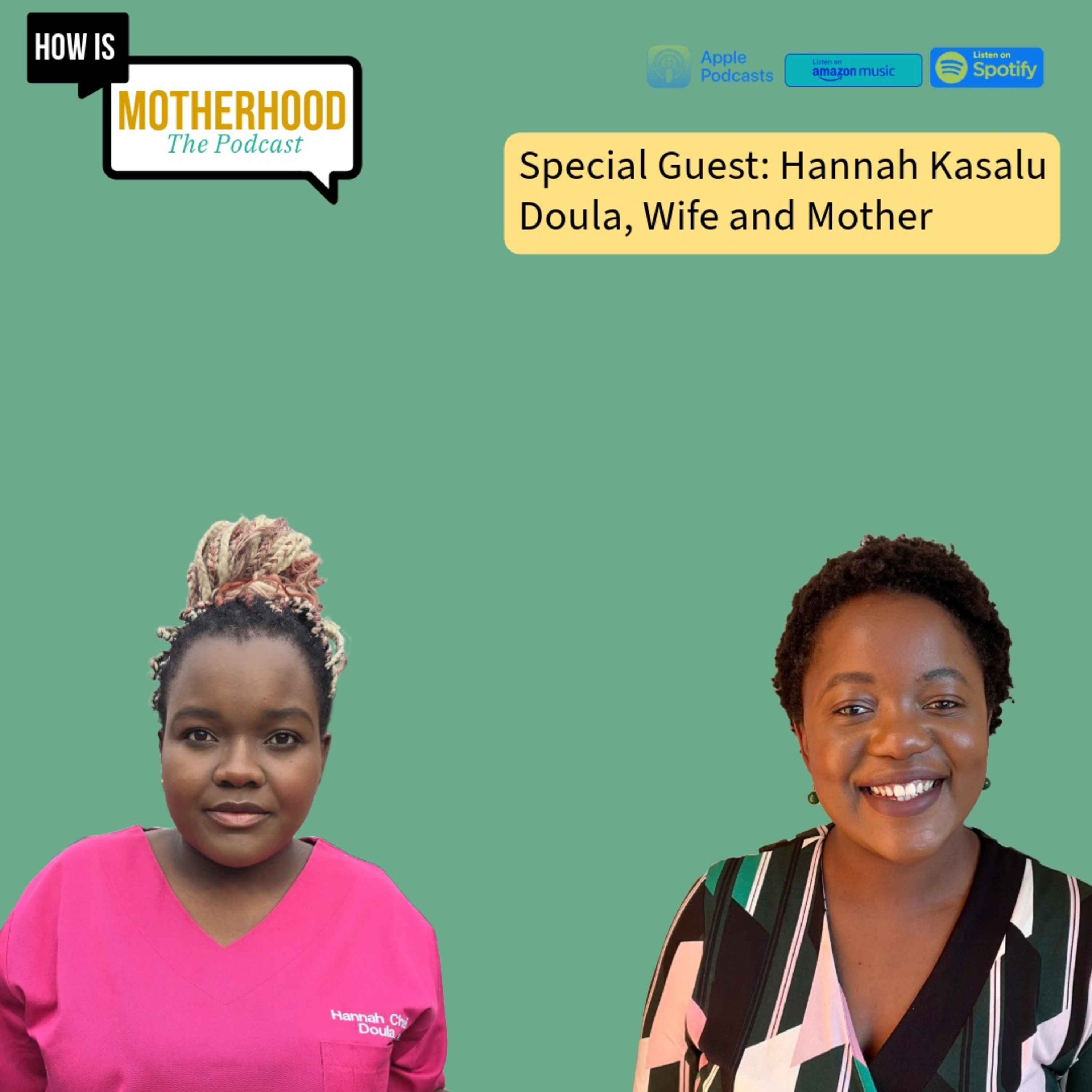 Hannah Kasalu: Your Birthing partner matters during labour and delivery  episode artwork