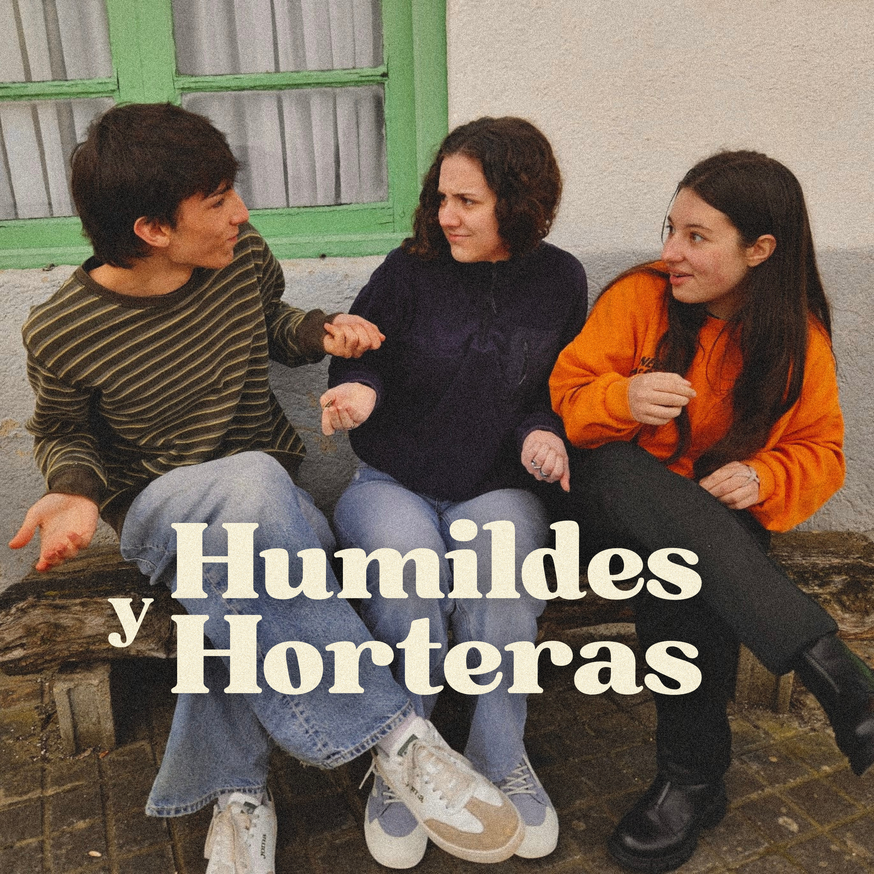 Humildes y Horteras