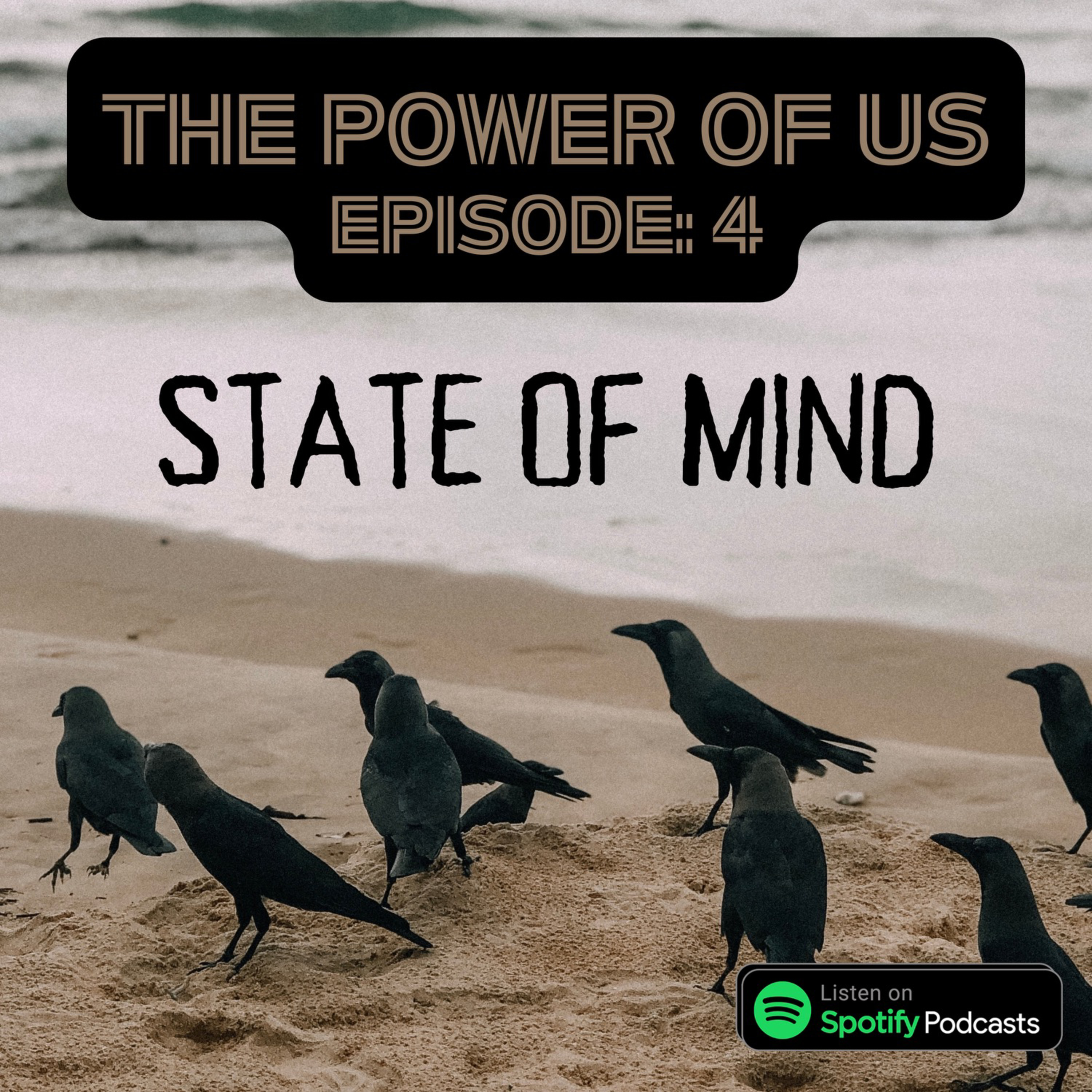 Episode 4 - State of Mind episode artwork