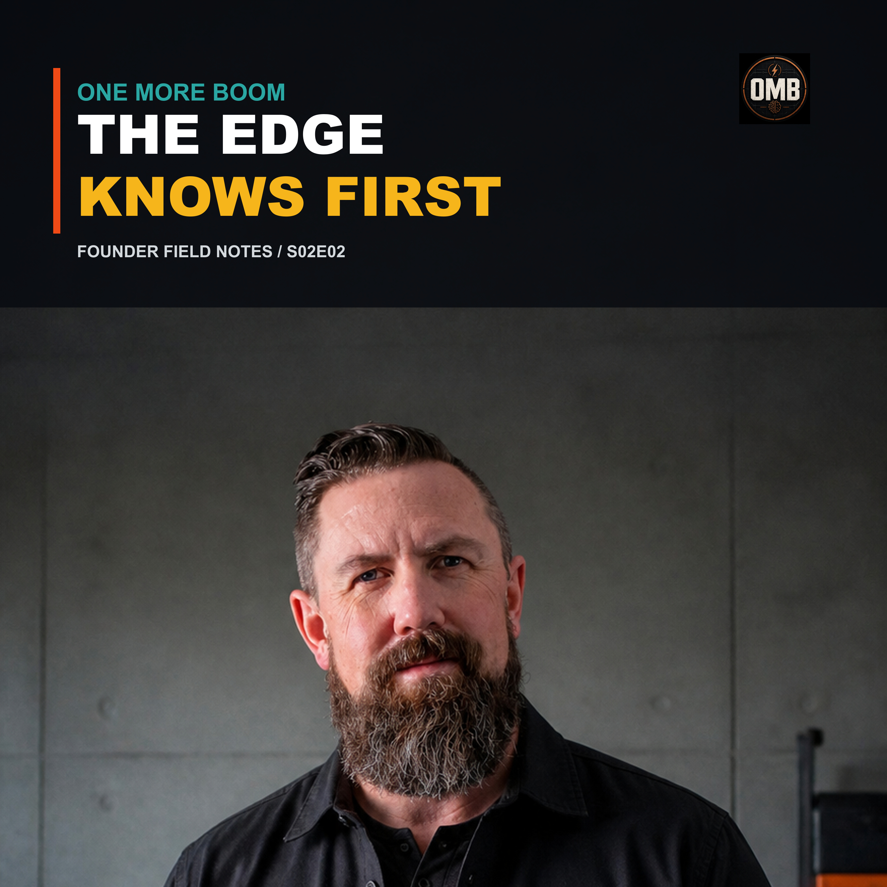 The Edge Knows First