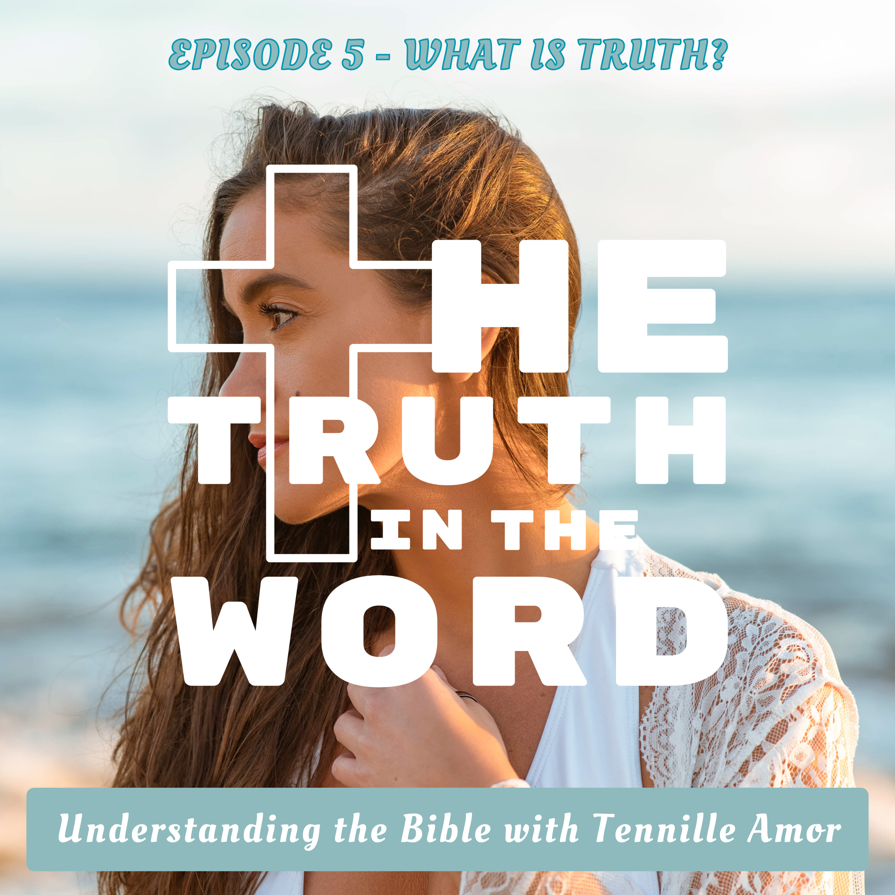 The Truth in The Word