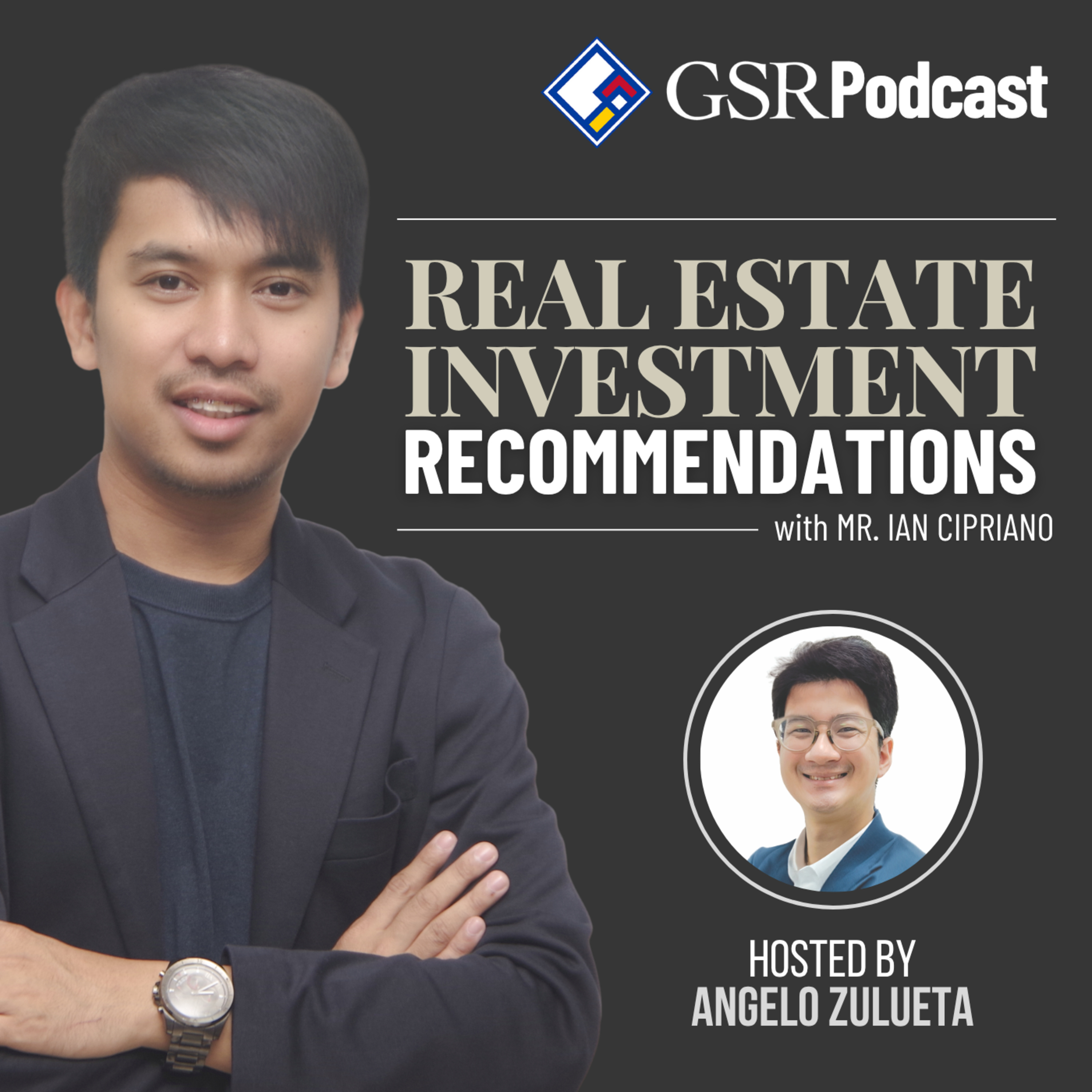 Real Estate Investment Recommendations with Mr. Ian Cipriano