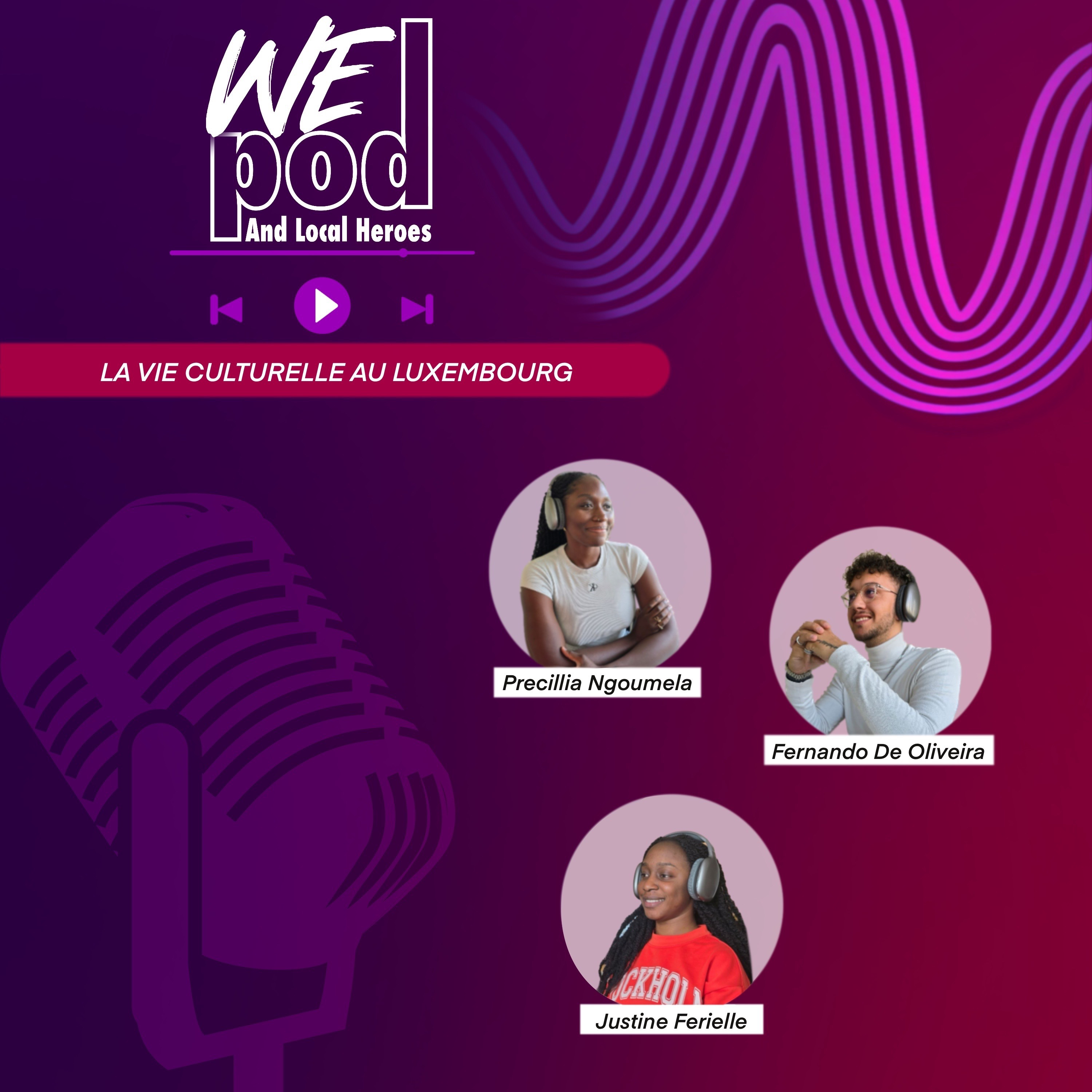 Wepod And Local Heroes