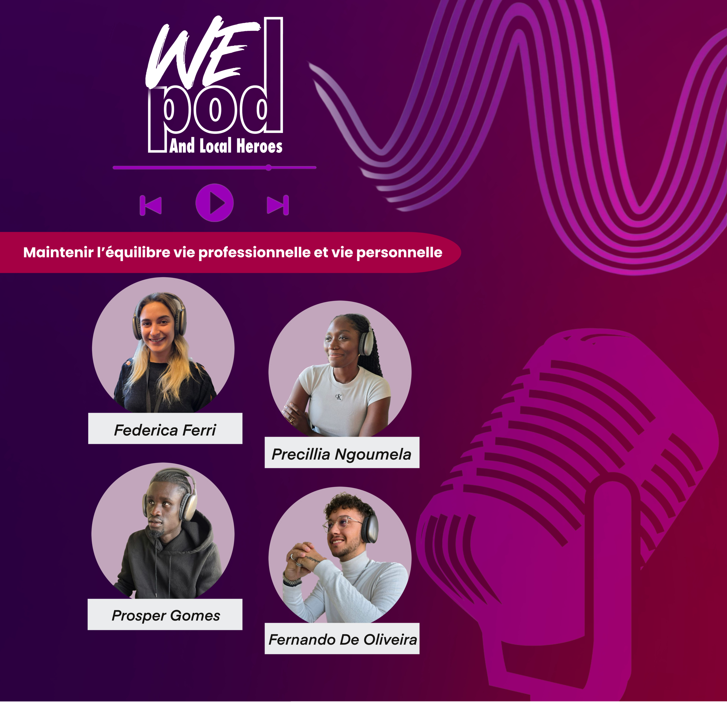 Wepod And Local Heroes