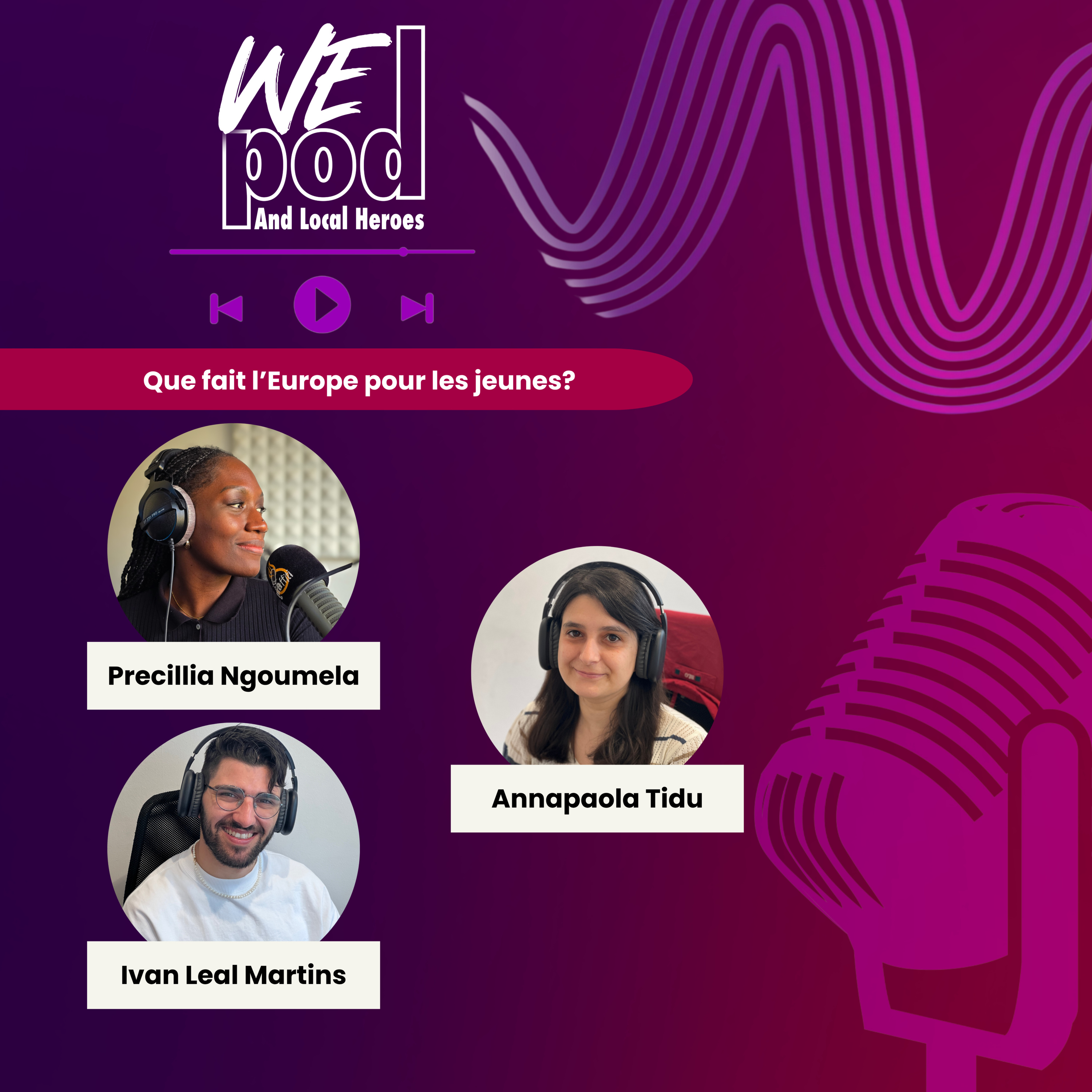 Wepod And Local Heroes